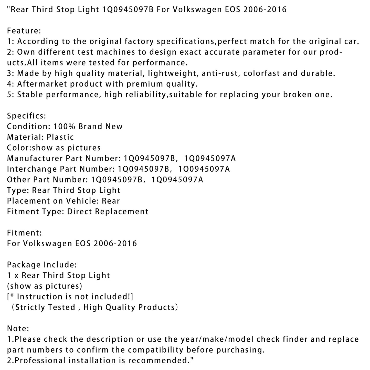 2006-2016 Volkswagen EOS Rear Third Stop Light 1Q0945097B