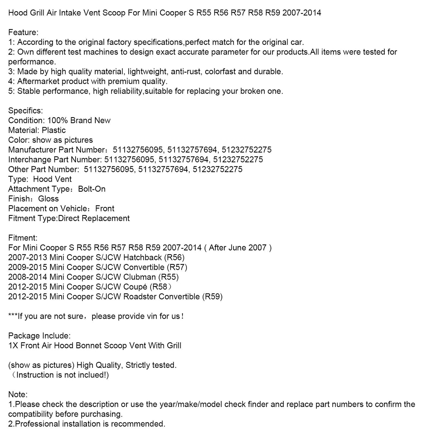 2009-2015 Mini Cooper S/JCW Convertible (R57) Hood Grill Air Intake Vent Scoop 51132756095