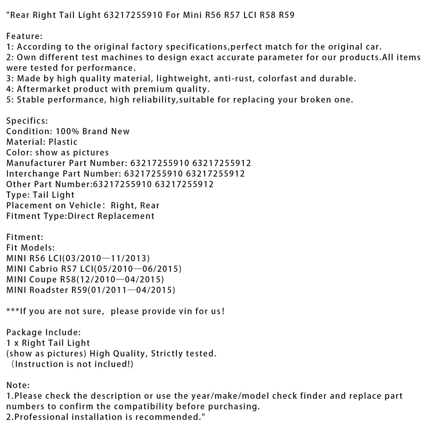 12/2010—04/2015 MINI Coupe R58 Rear Right Tail Light 63217255910