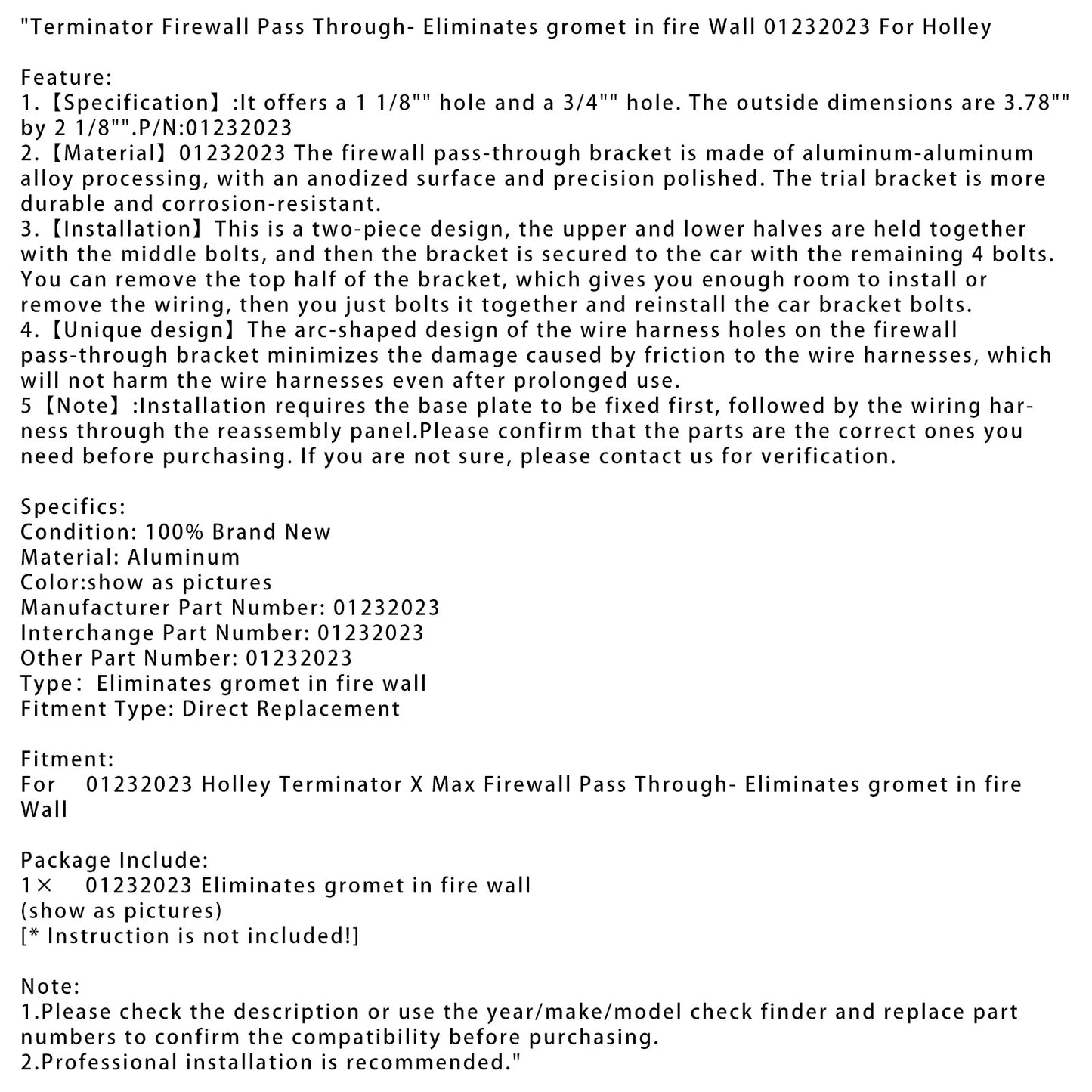Terminator Firewall Pass Through- Eliminates Gromet 01232023 For Holley