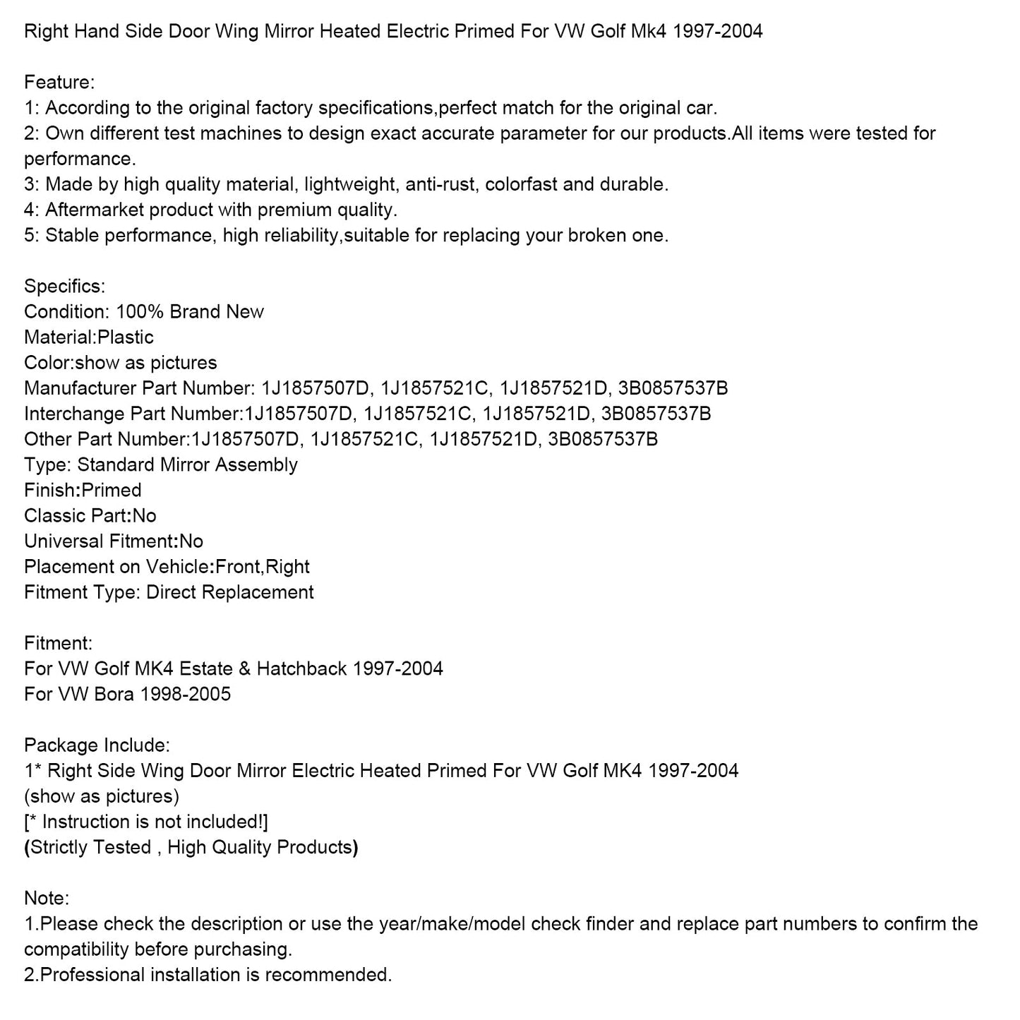 Right Hand Side Door Wing Mirror Heated Electric Primed For VW Golf Mk4 97-04