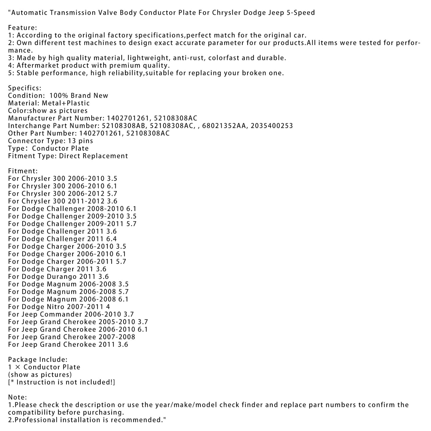 2011 Jeep Grand Cherokee 3.6 Automatic Transmission Valve Body Conductor Plate 5 Speed 1402701261