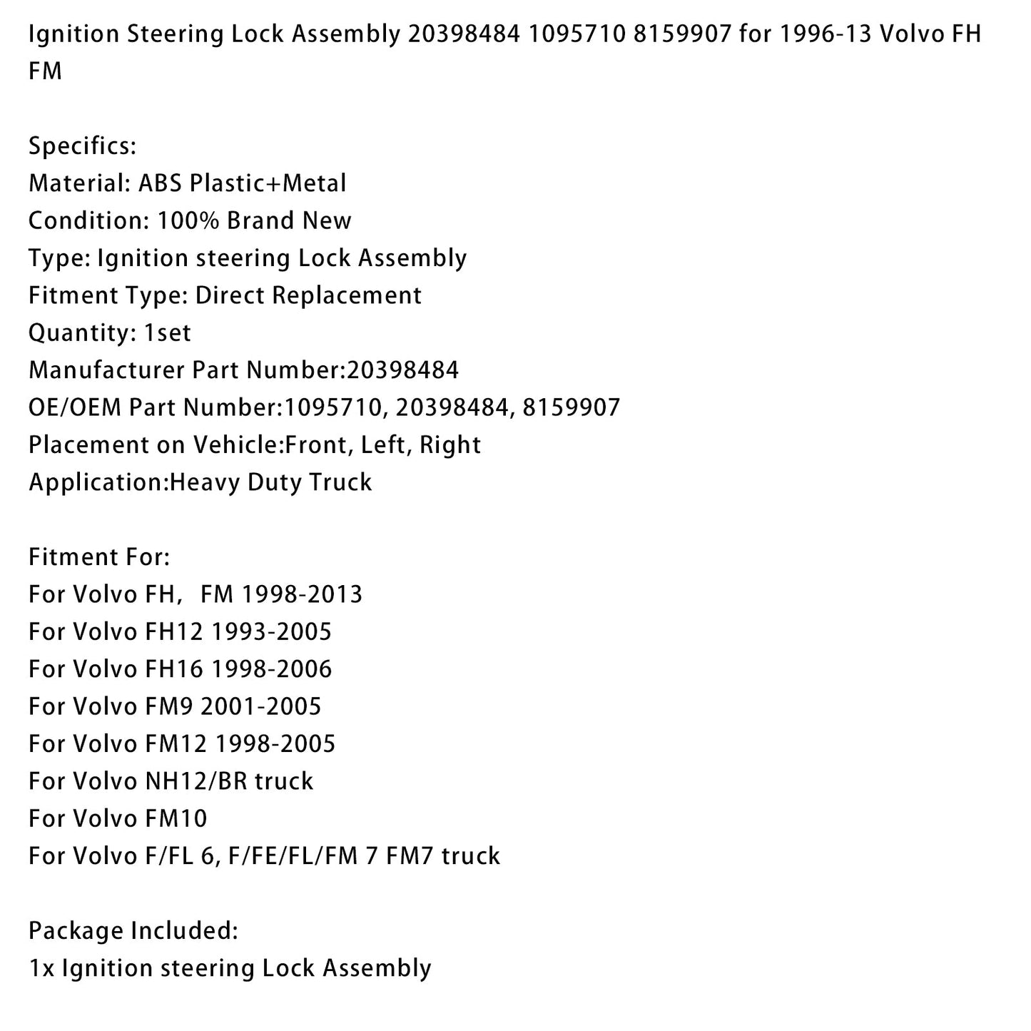 1998-2006 Volvo FH16 Ignition Steering Lock Assembly 20398484 1095710 8159907