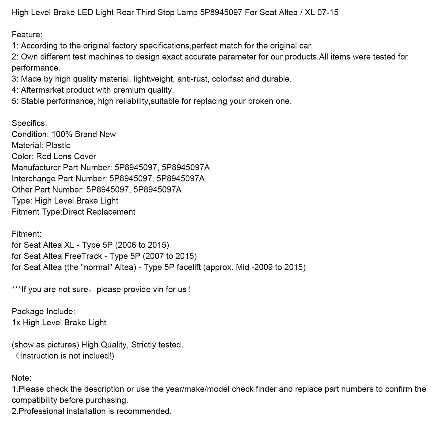 2006-2015 Seat Altea XL - Type 5P High Level Brake LED Light Third Stop Lamp 5P8945097