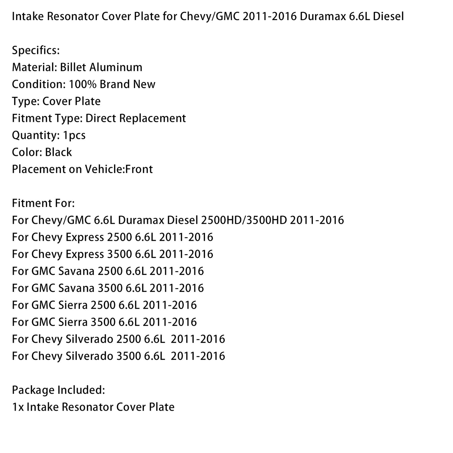 Intake Resonator Cover Plate for Chevy/GMC 2011-2016 Duramax 6.6L Diesel