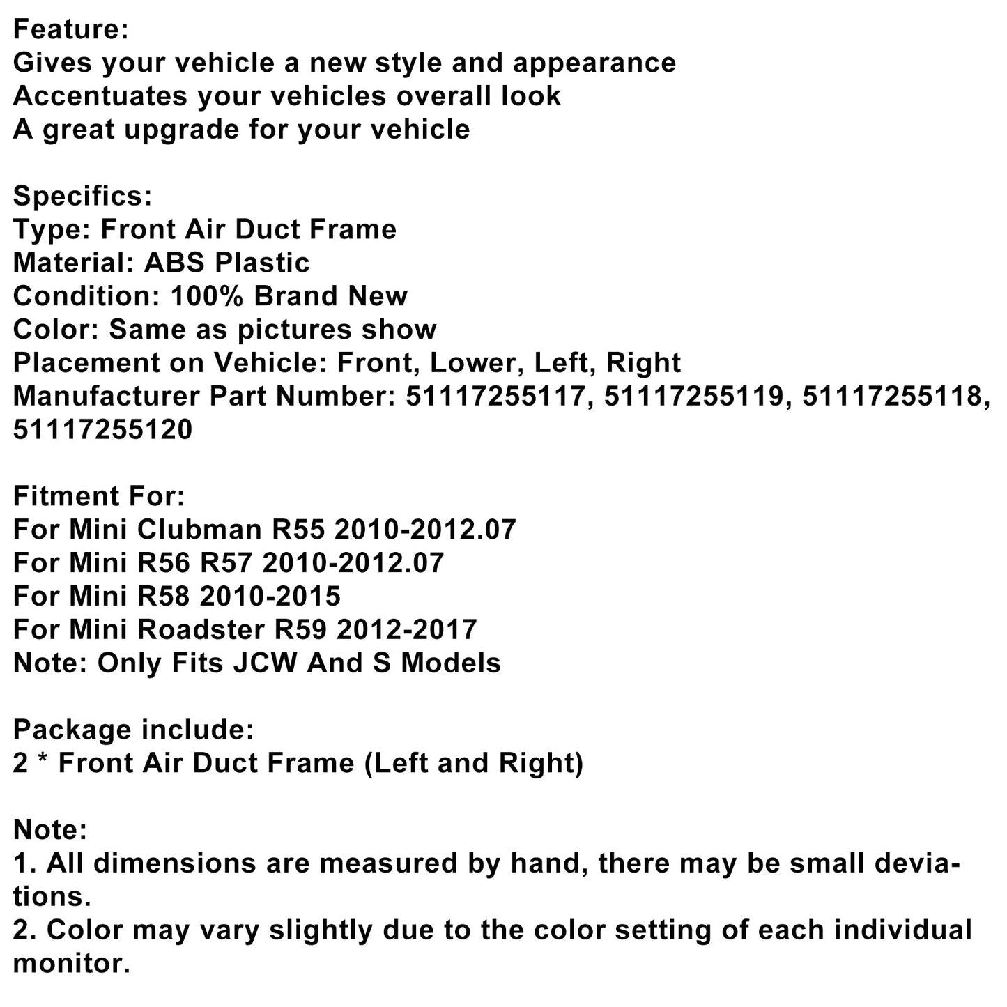 Gloss Black Front Air Duct Frame Fit for Mini R55 R56 R57 R58 R59 JCW S 51117255117 51117255119