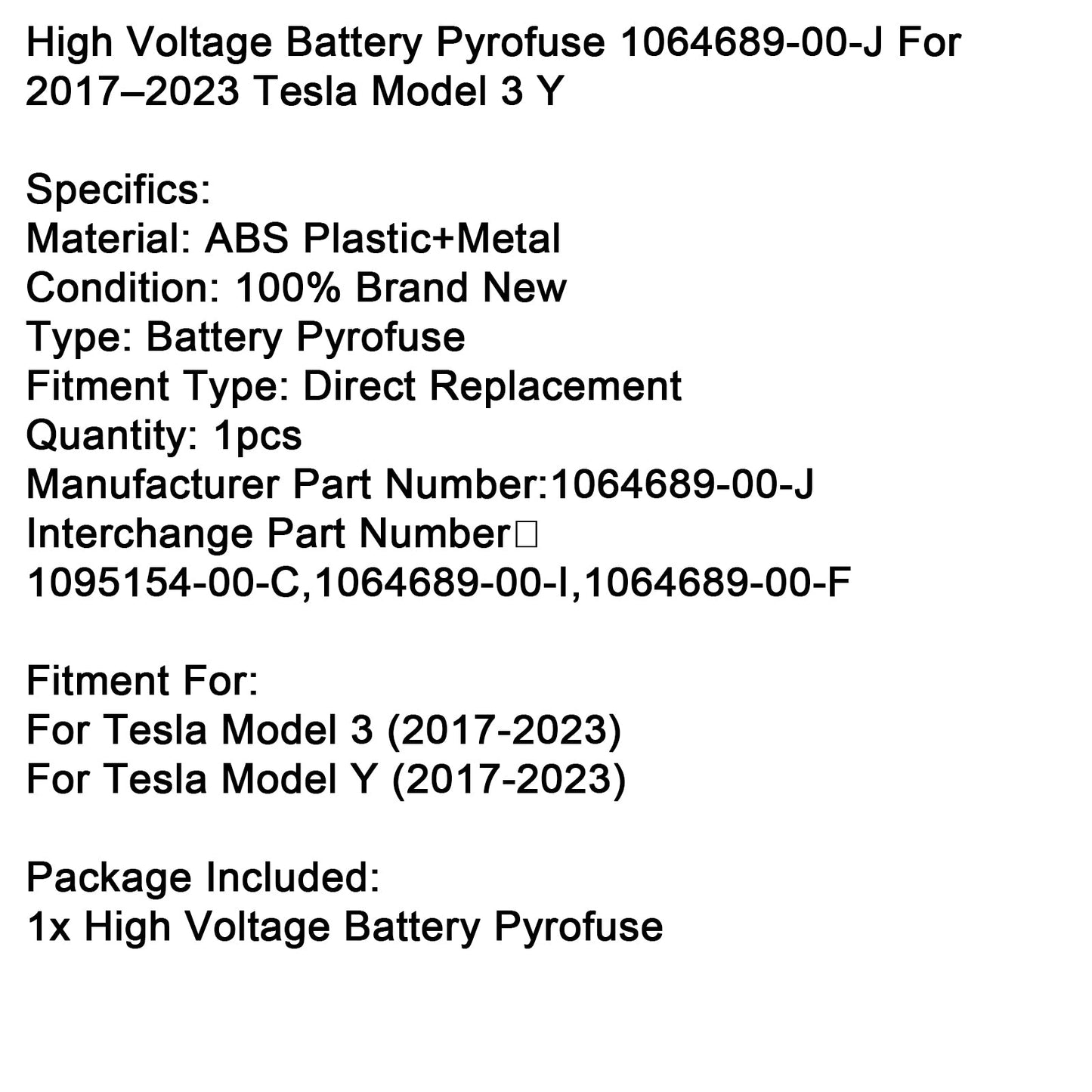2017-2023 Tesla Model 3 Y High Voltage Battery Pyrofuse 1064689-00-J