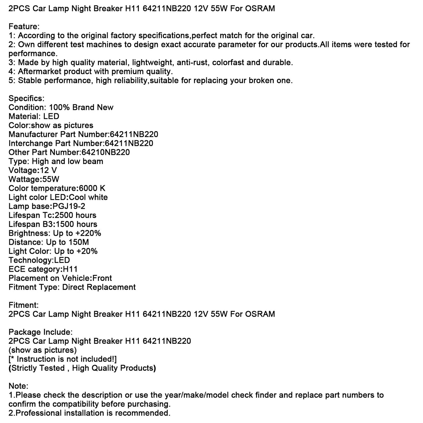 2PCS Car Lamp Night Breaker H11 64211NB220 12V 55W For OSRAM