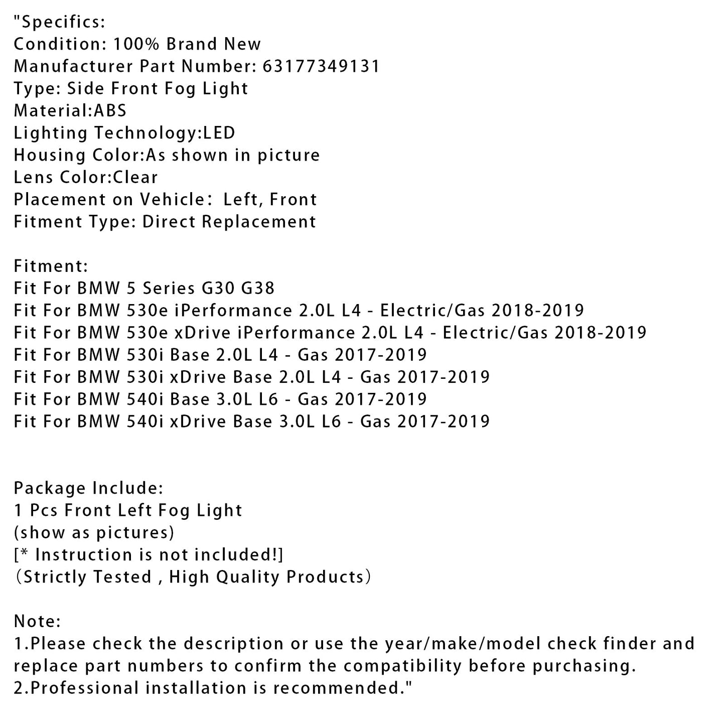 1 Pcs LED Front Left Fog Light For BMW 5 Series G30 G38 17-19 63177349131