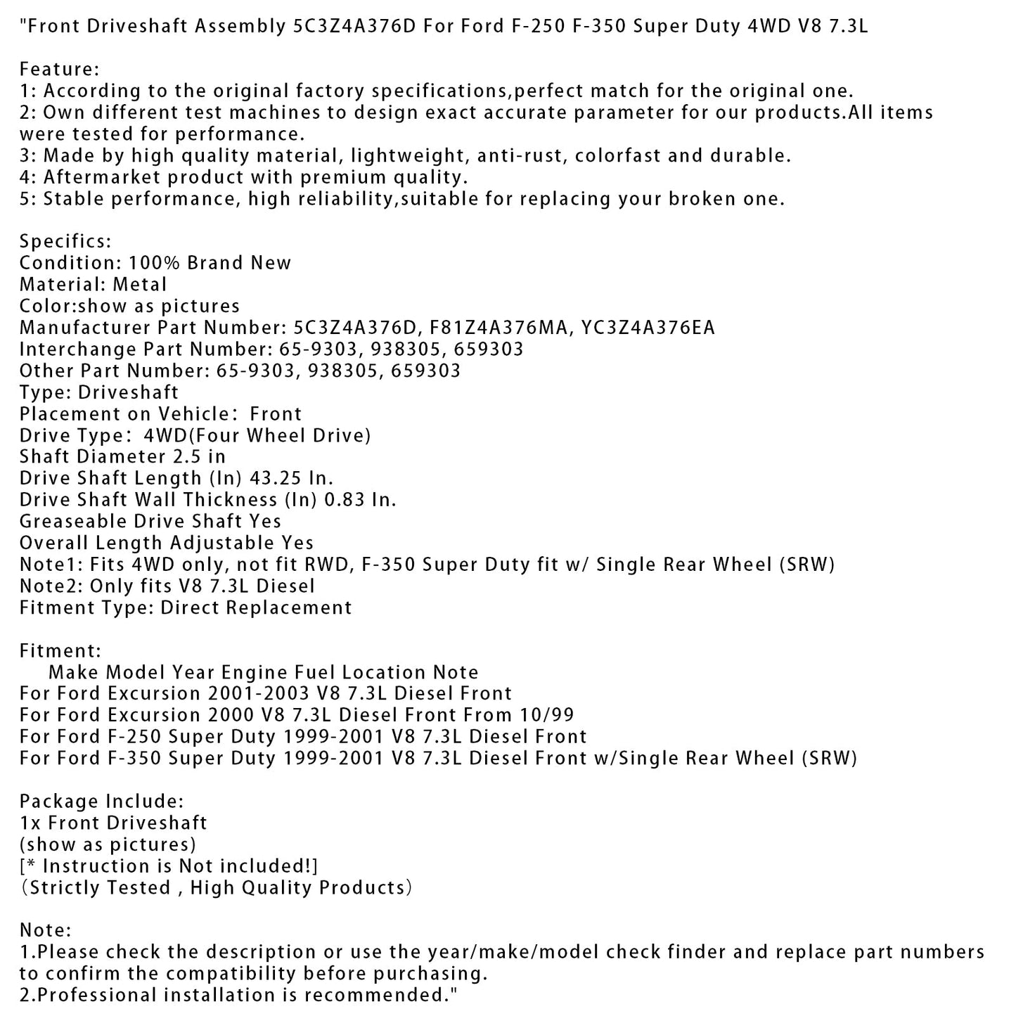 1999-2001 Ford F-250 Super Duty V8 7.3L Diesel Driveshaft Assembly 5C3Z4A376D F81Z4A376MA