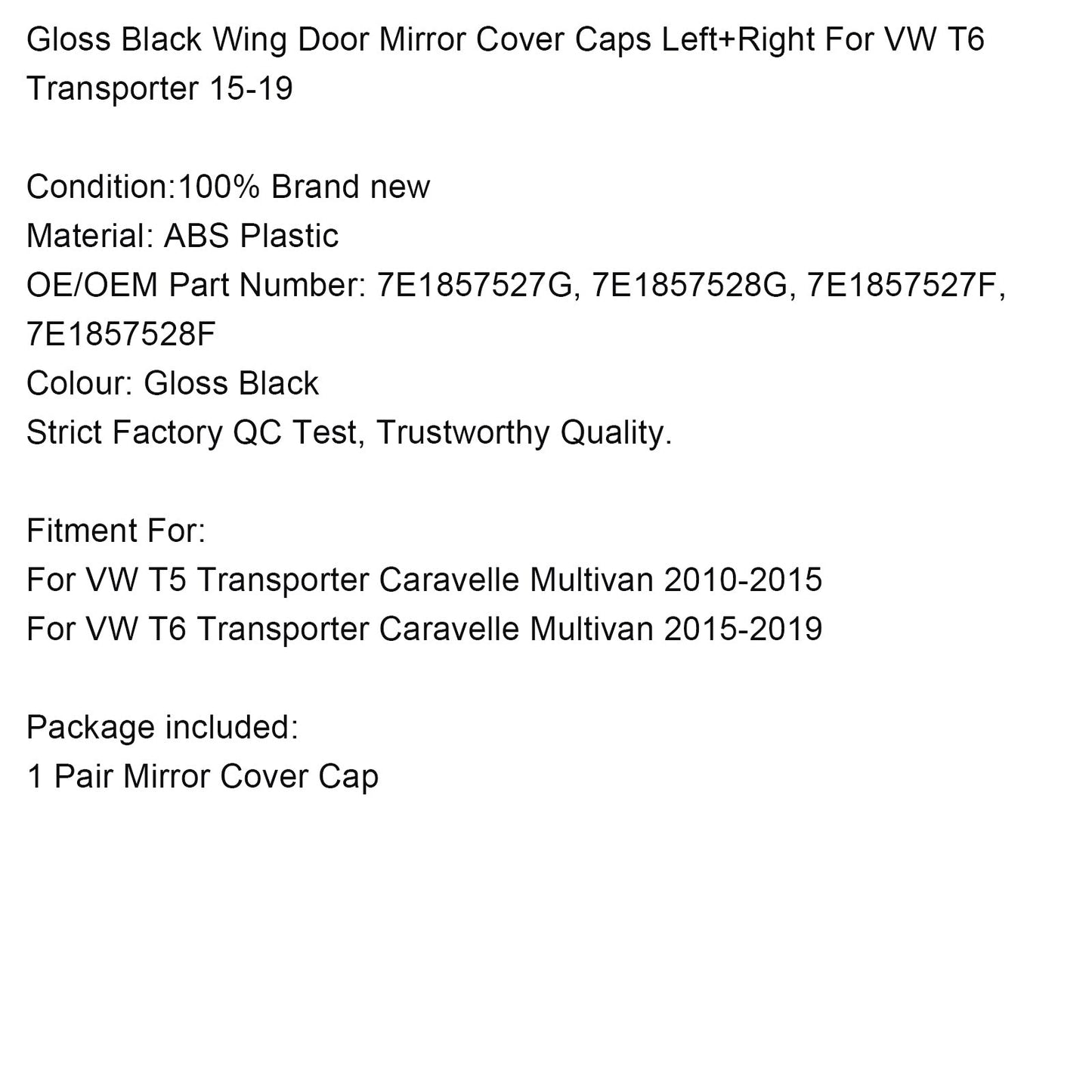2010-2015 VW T5 Transporter Caravelle Multivan Gloss Black Wing Door Mirror Cover Caps Left+Right