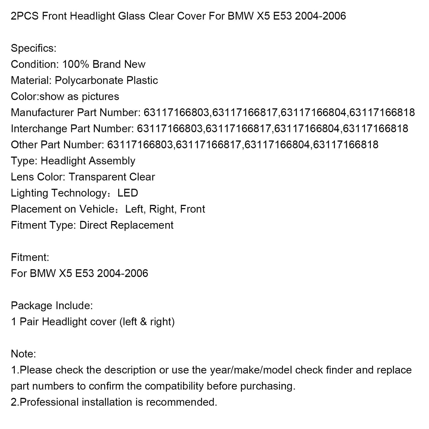 2004-2006 BMW X5 E53 2PCS Front Headlight Glass Clear Cover