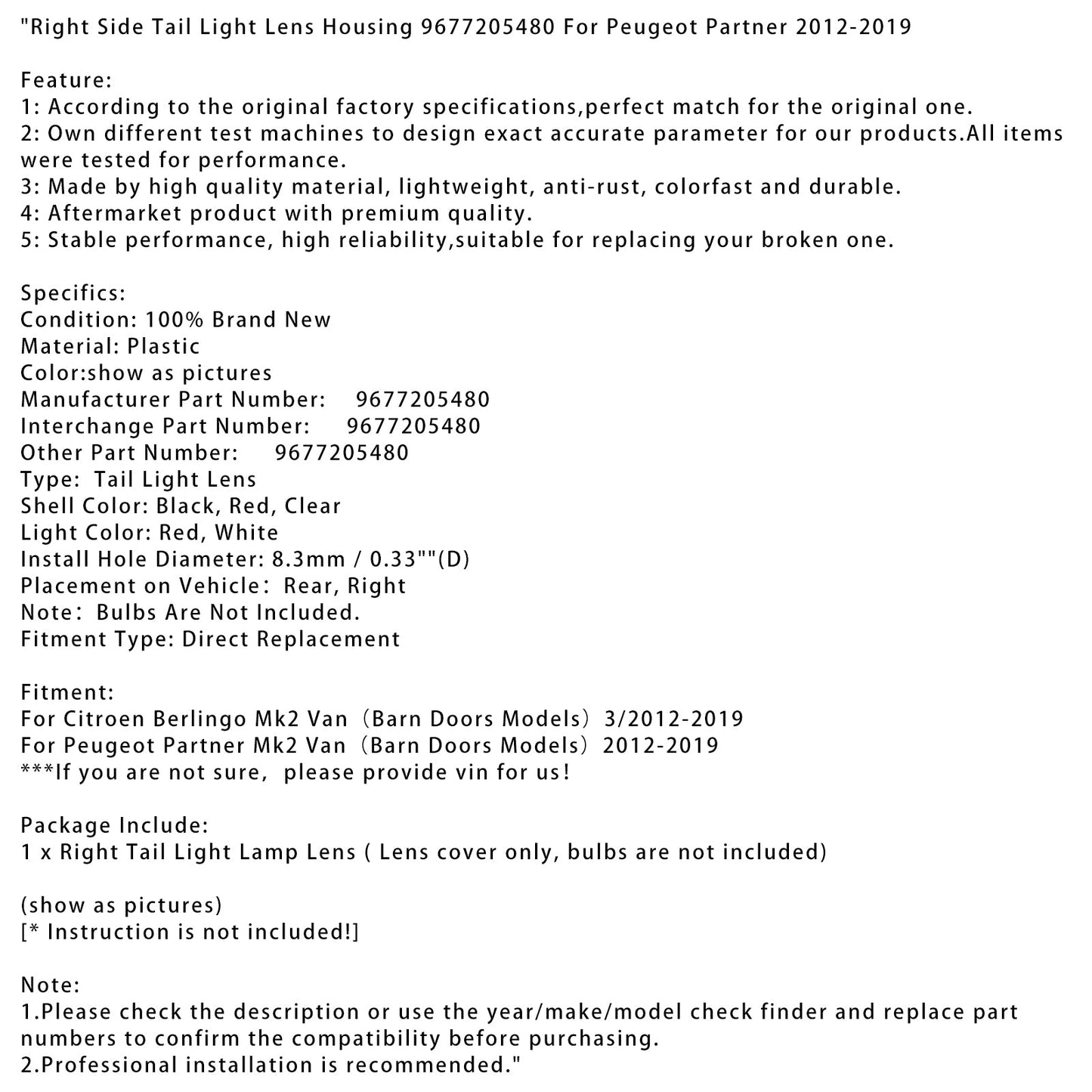 2012-2019 Peugeot Partner Mk2 Van(Barn Doors Models)Right Side Tail Light Lens Housing 9677205480