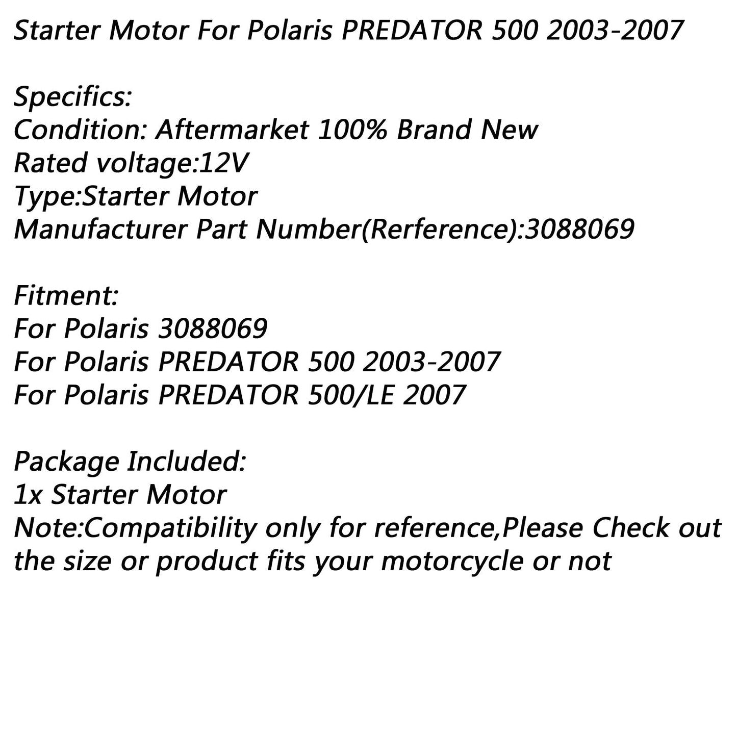 2007 Polaris PREDATOR 500/LE Electric Starter Motor 3088069