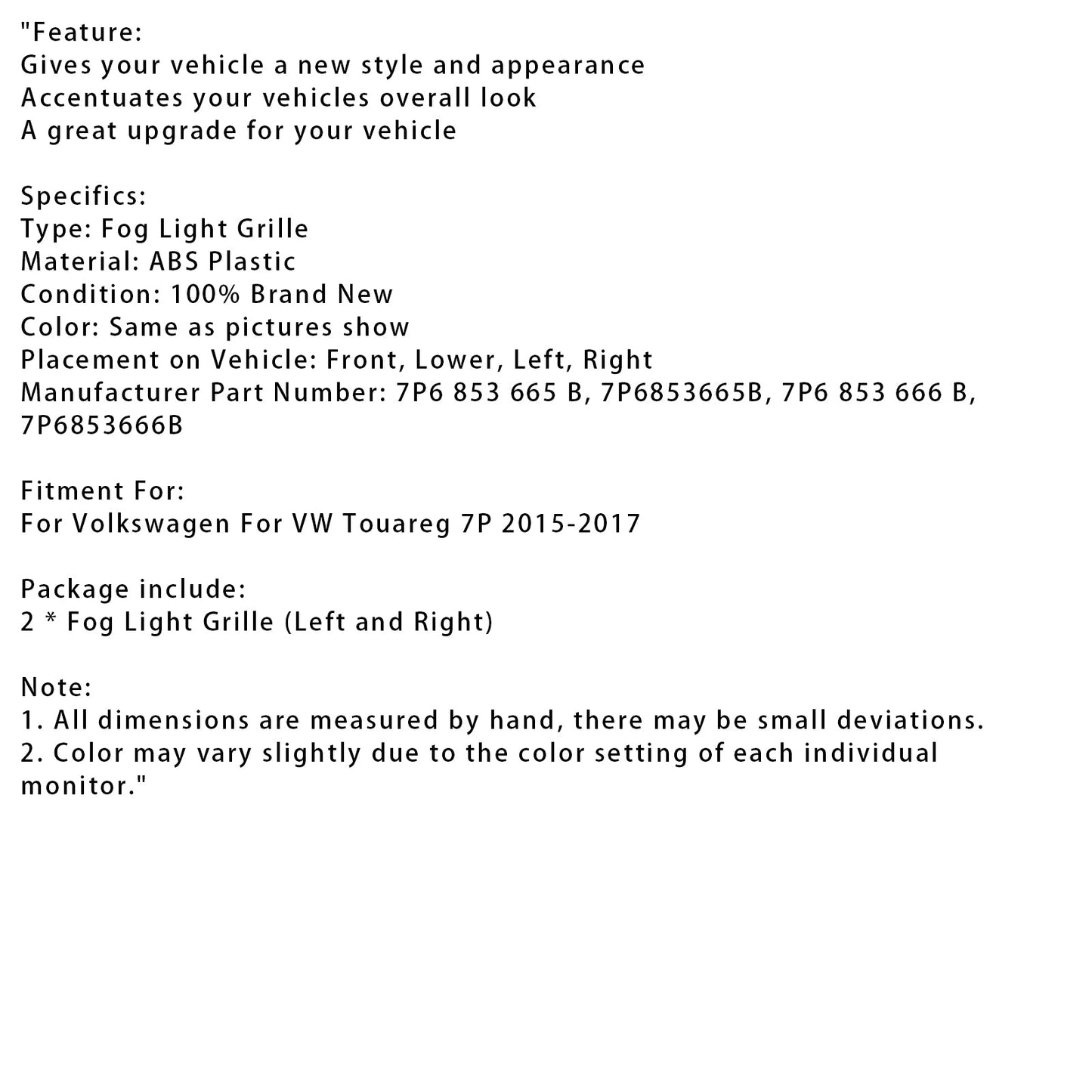 2015-2017 Volkswagen VW Touareg 7P 2PCS Front Lower Fog Light Cover Grille Grill