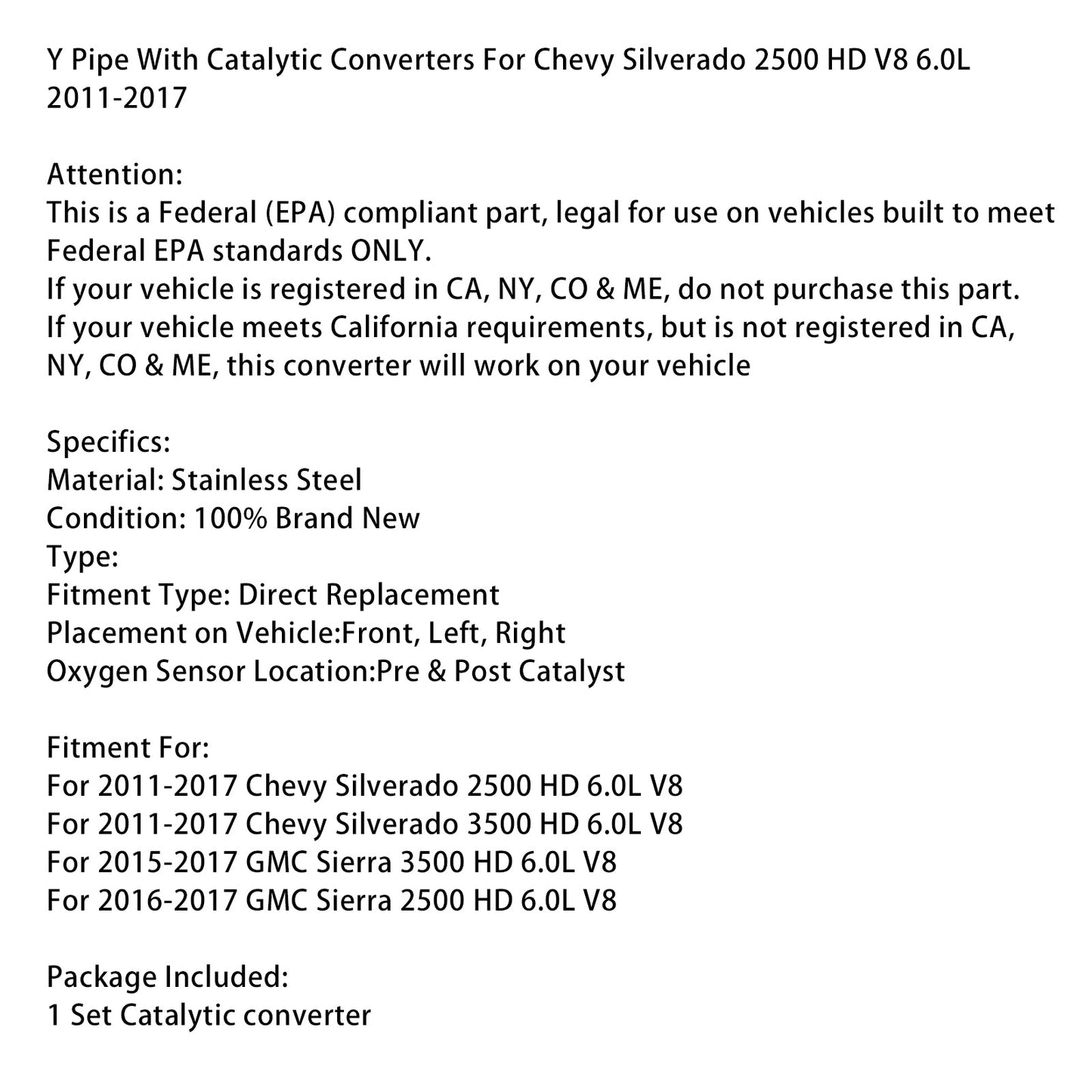 2011-2017 Chevy Silverado 3500 HD 6.0L V8 Y Pipe With Catalytic Converters