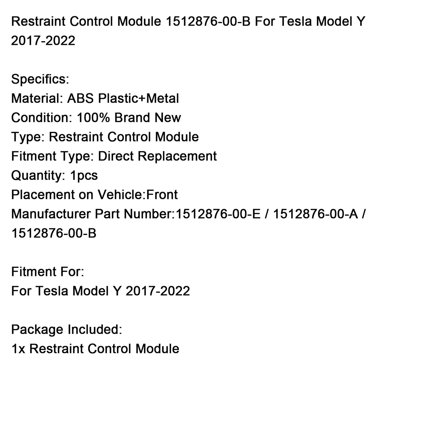2017-2022 Tesla Model Y Restraint Control Module 1512876-00-B