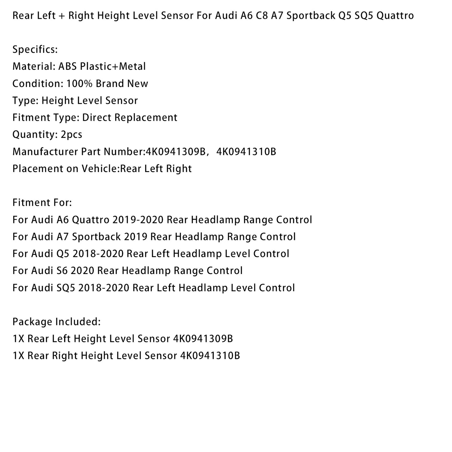 Rear Left + Right Height Level Sensor For Audi A6 C8 A7 Sportback Q5 SQ5 Quattro