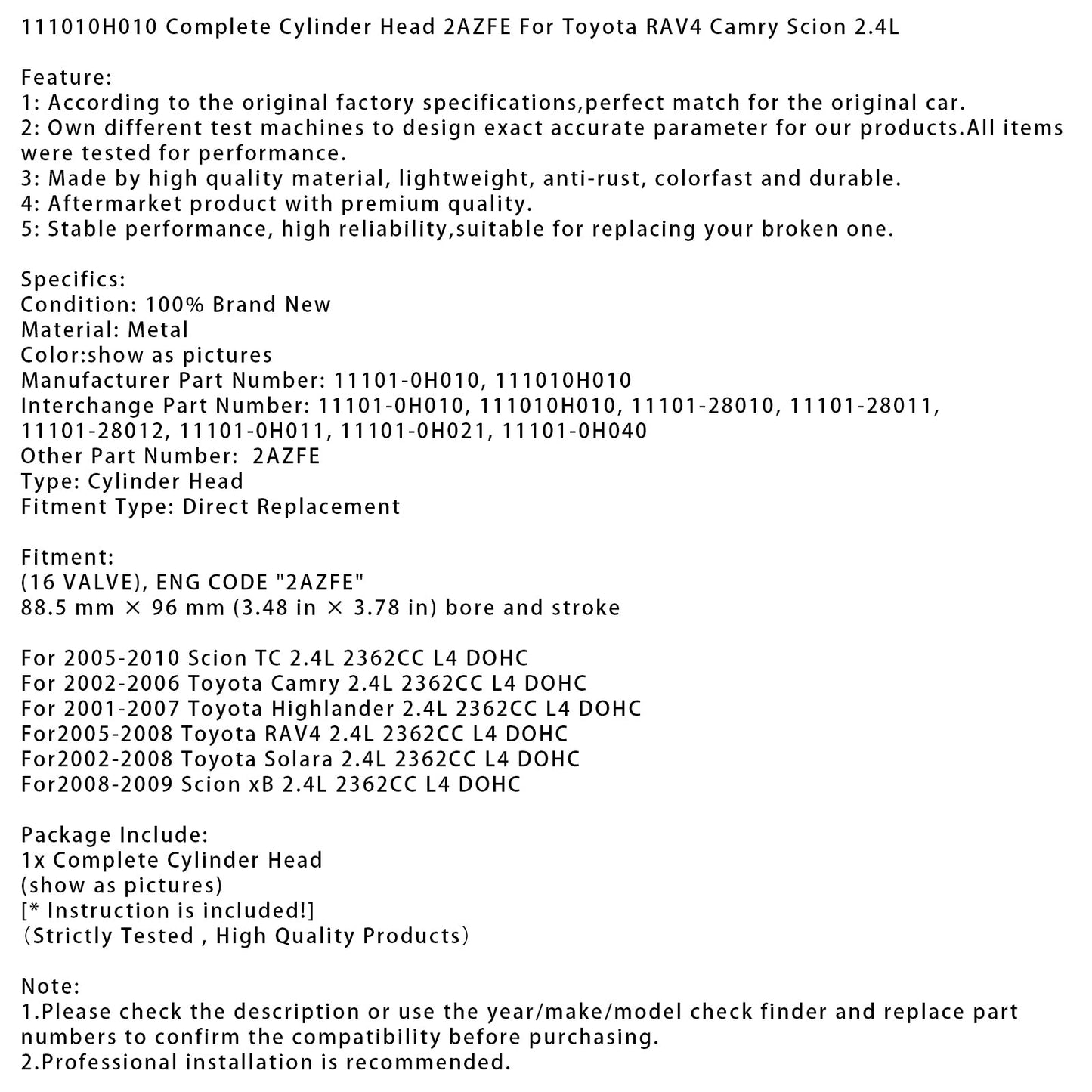 2008-2009 Scion xB 2.4L 2362CC L4 DOHC Complete Cylinder Head 2AZFE