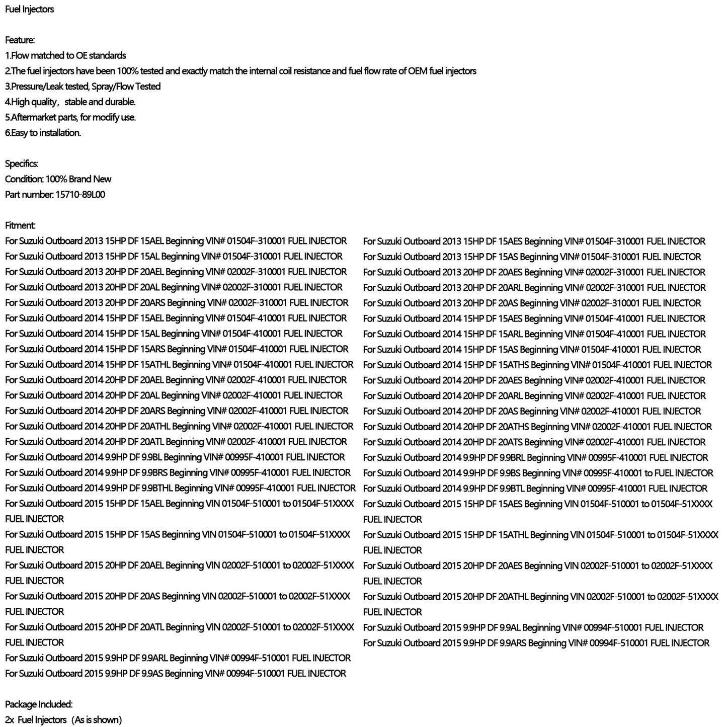2PCS Fuel Injector Fit For Suzuki Outboard DF 15HP 9.9HP 20HP 15710-89L00