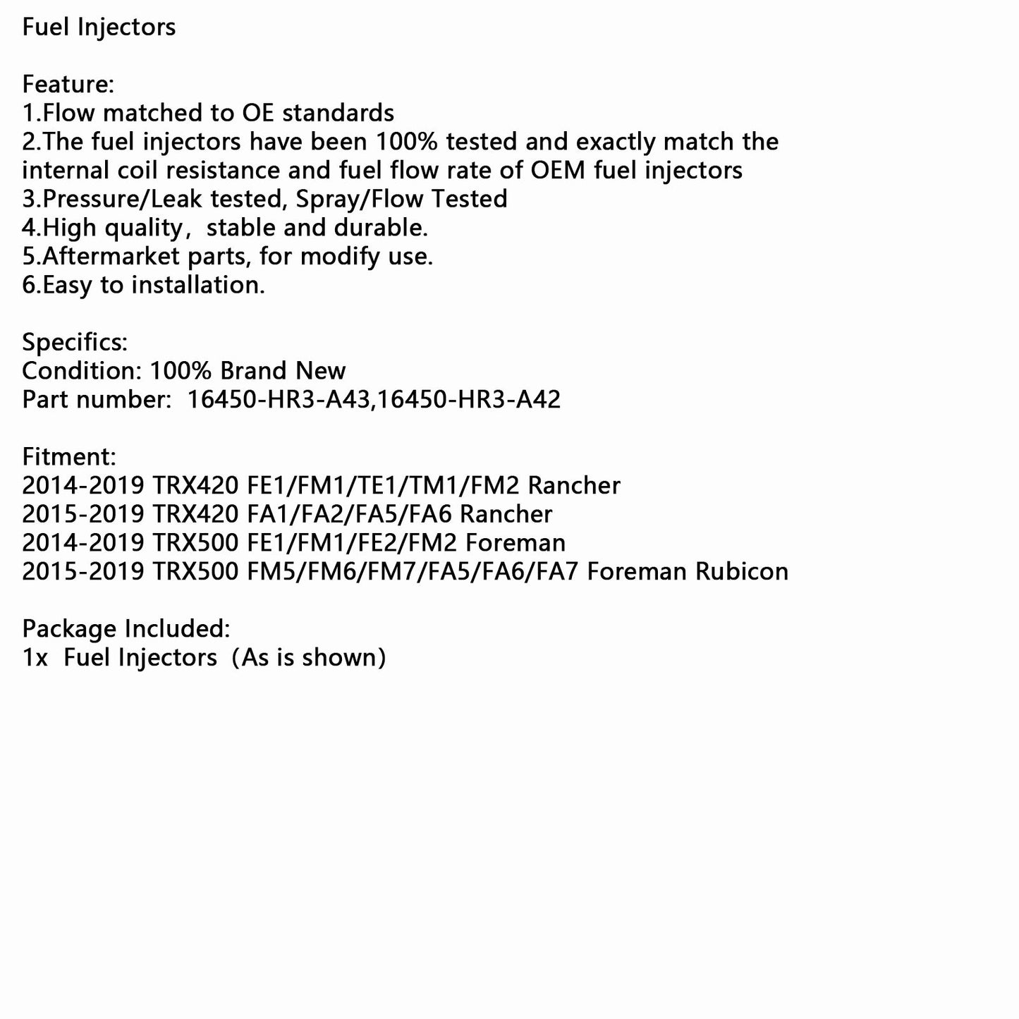 2PCS Fuel Injectors For HONDA PIONEER 1000 SXS1000 M3 M5 16450-HL4-003 16450-HL4-013