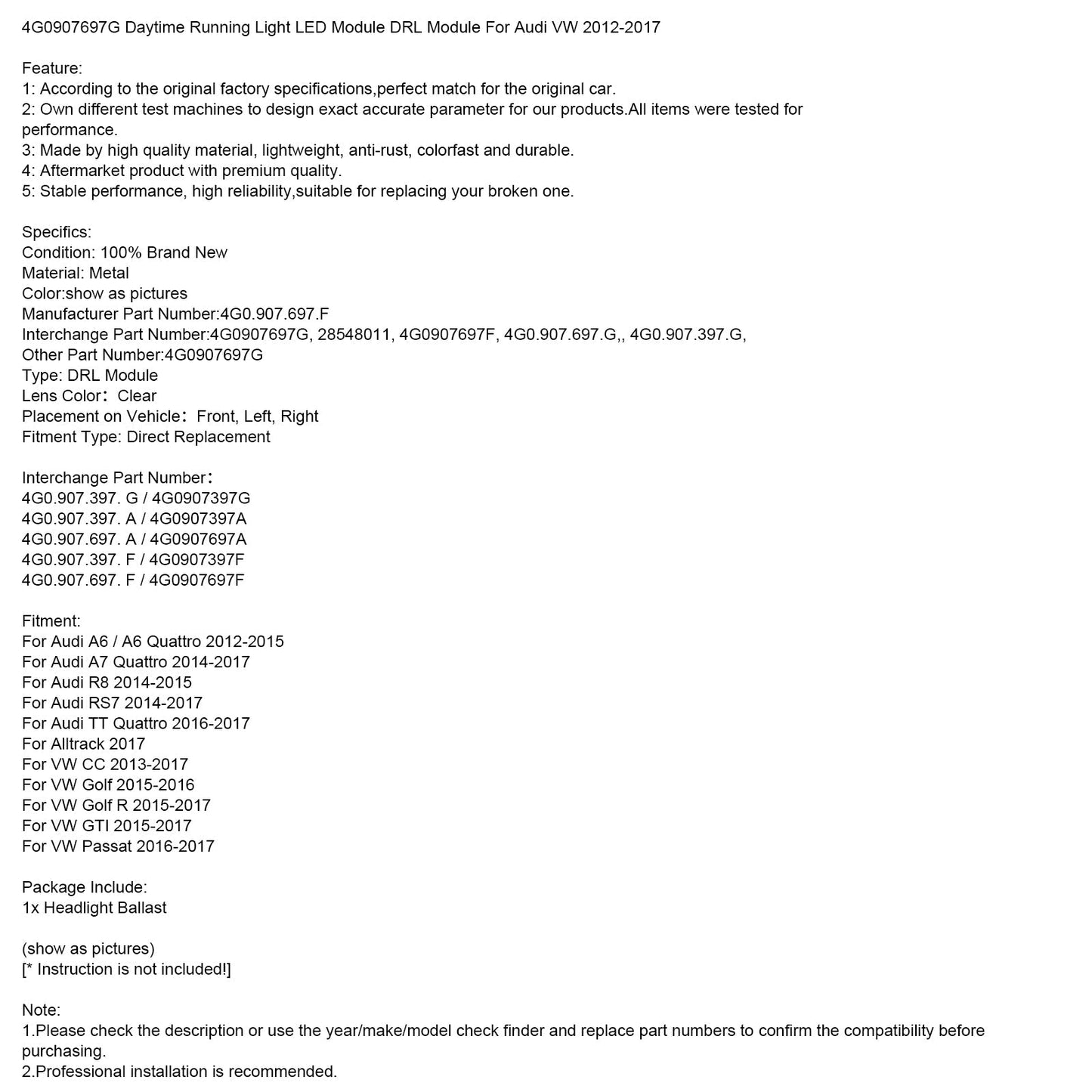 2012-2015 Audi A6 / A6 Quattro Daytime Running Light LED Module DRL Module 4G0907697G