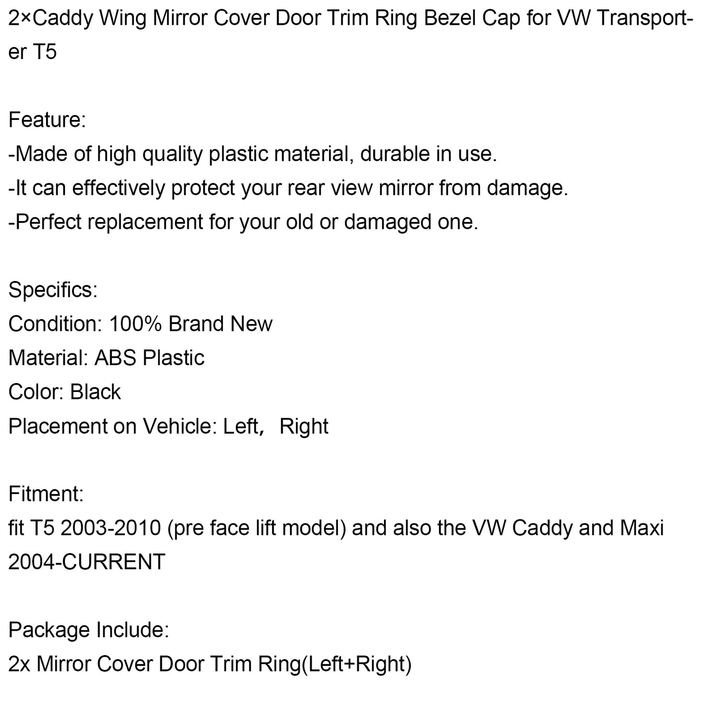 2×Caddy Wing Mirror Cover Door Trim Ring Bezel Cap for VW Transporter T5