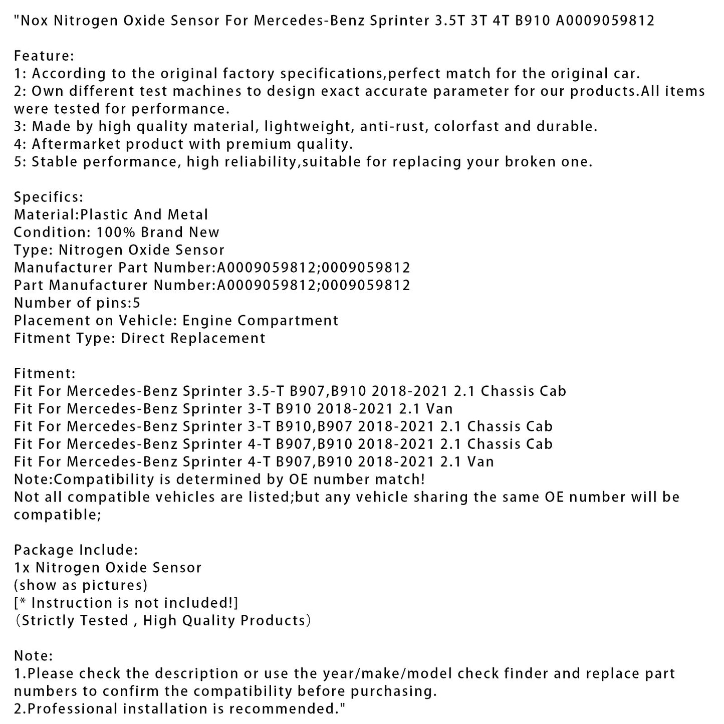 2018-2021 Mercedes-Benz Sprinter 3.5-T B907,B910 2.1 Chassis Cab Nox Nitrogen Oxide Sensor A0009059812