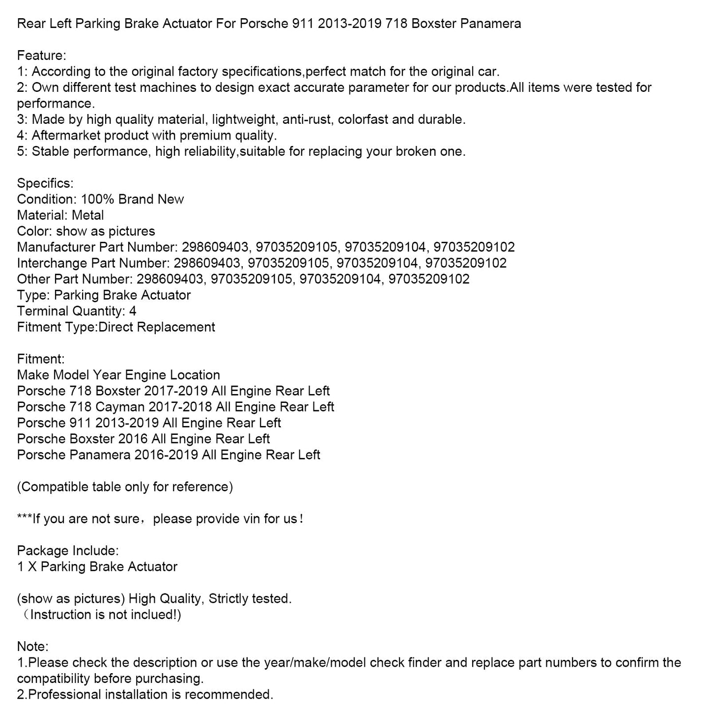2016 Porsche Boxster Rear Left Parking Brake Actuator 298609403 97035209105