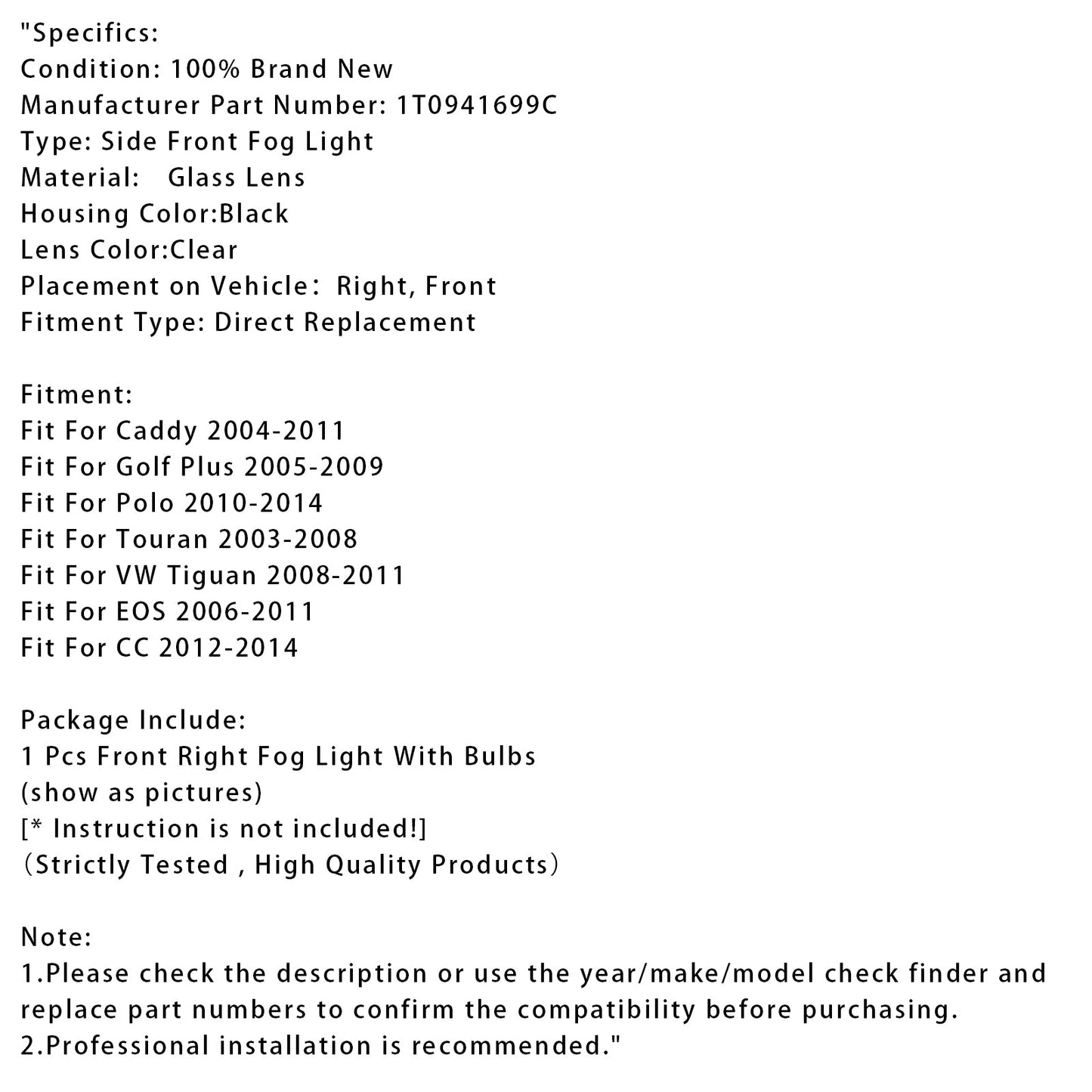 1 Pcs Front Right Fog Light For Volkswagen Caddy 2004-2011 Touran 2003-2008