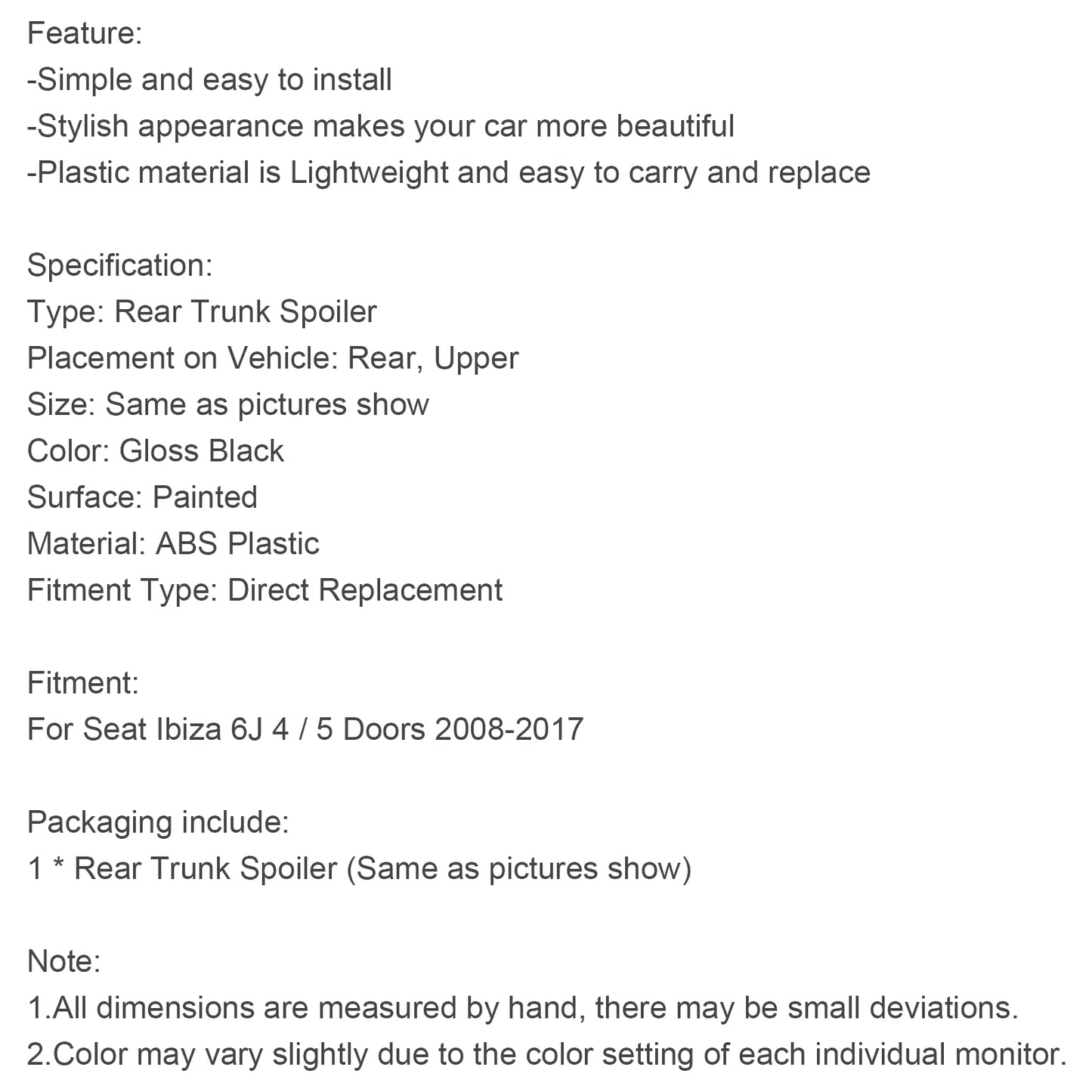 2008-2017 Seat Ibiza 6J 4 / 5 Doors Rear Roof Wing Spoiler Gloss Black