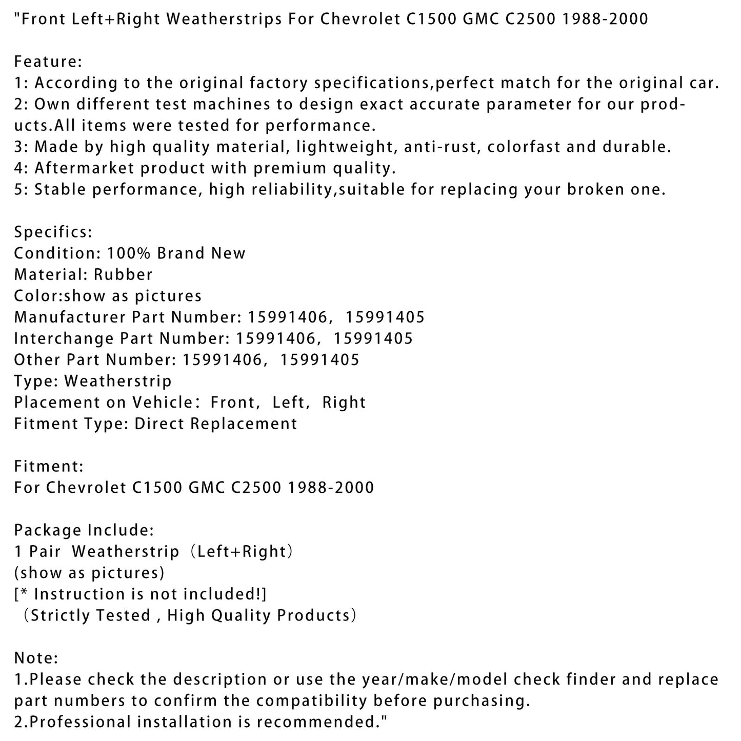 1988-2000 Chevrolet C1500 GMC C2500 Front Left+Right Weatherstrips