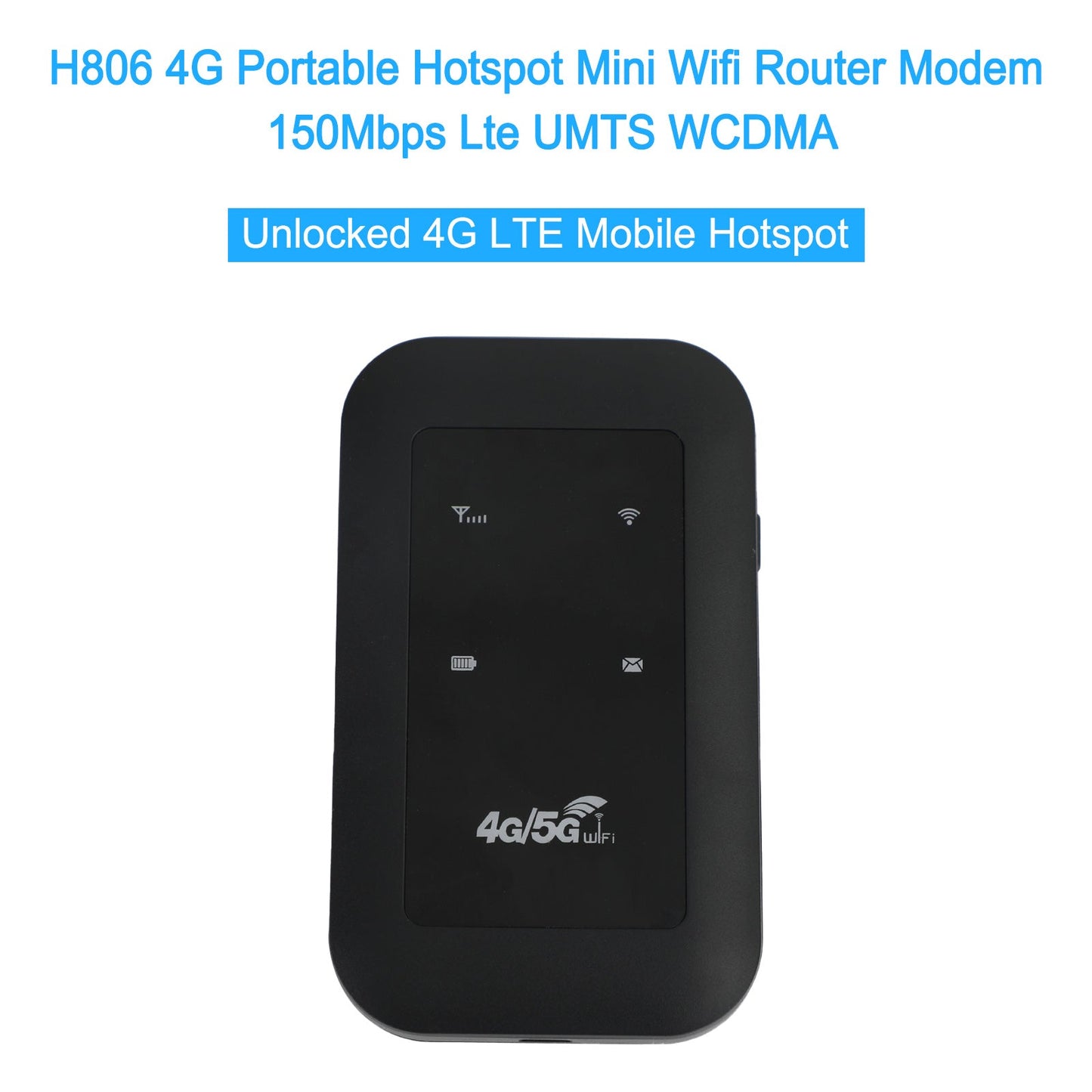 H806 4G Portable Hotspot Mini Wifi Router Modem 150Mbps LTE UMTS WCDMA Hotspot