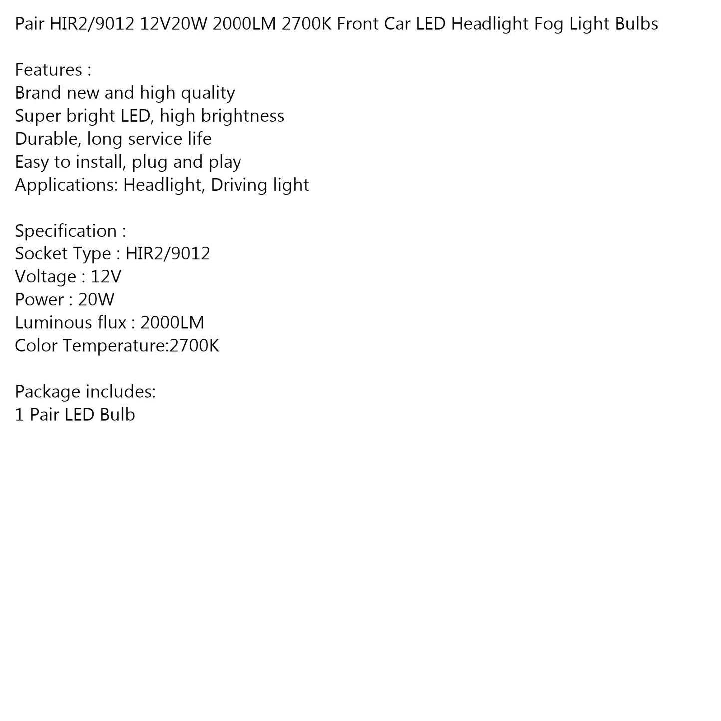Pair HIR2/9012 12V20W 2000LM 2700K Front Car LED Headlight Fog Light Bulbs Generic