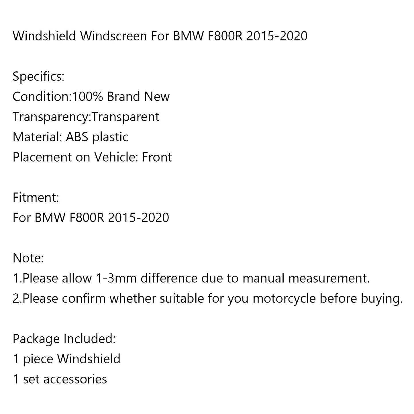 2015-2020 BMW F800R ABS Motorcycle Windshield WindScreen