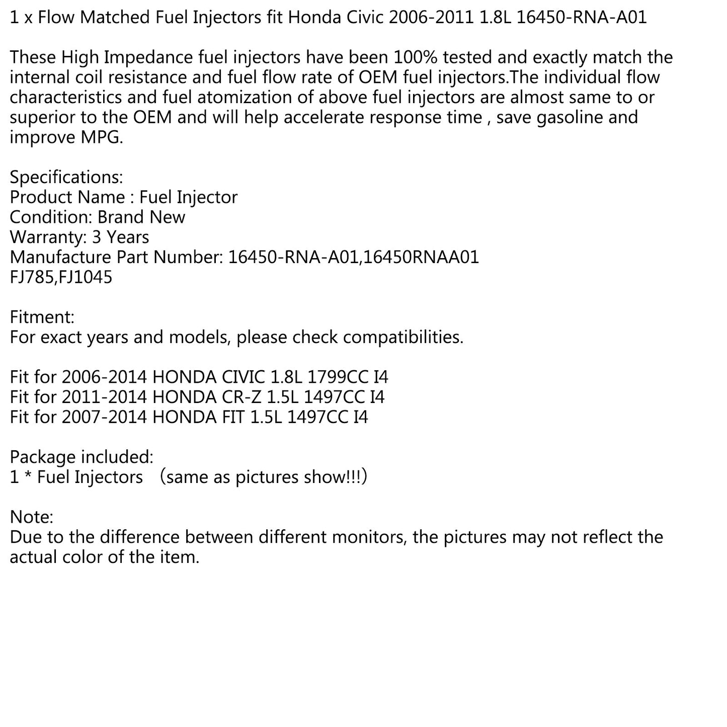 2006-2011 Honda Civic 1.8L 1PCS Flow Matched Fuel Injectors 16450-RNA-A01