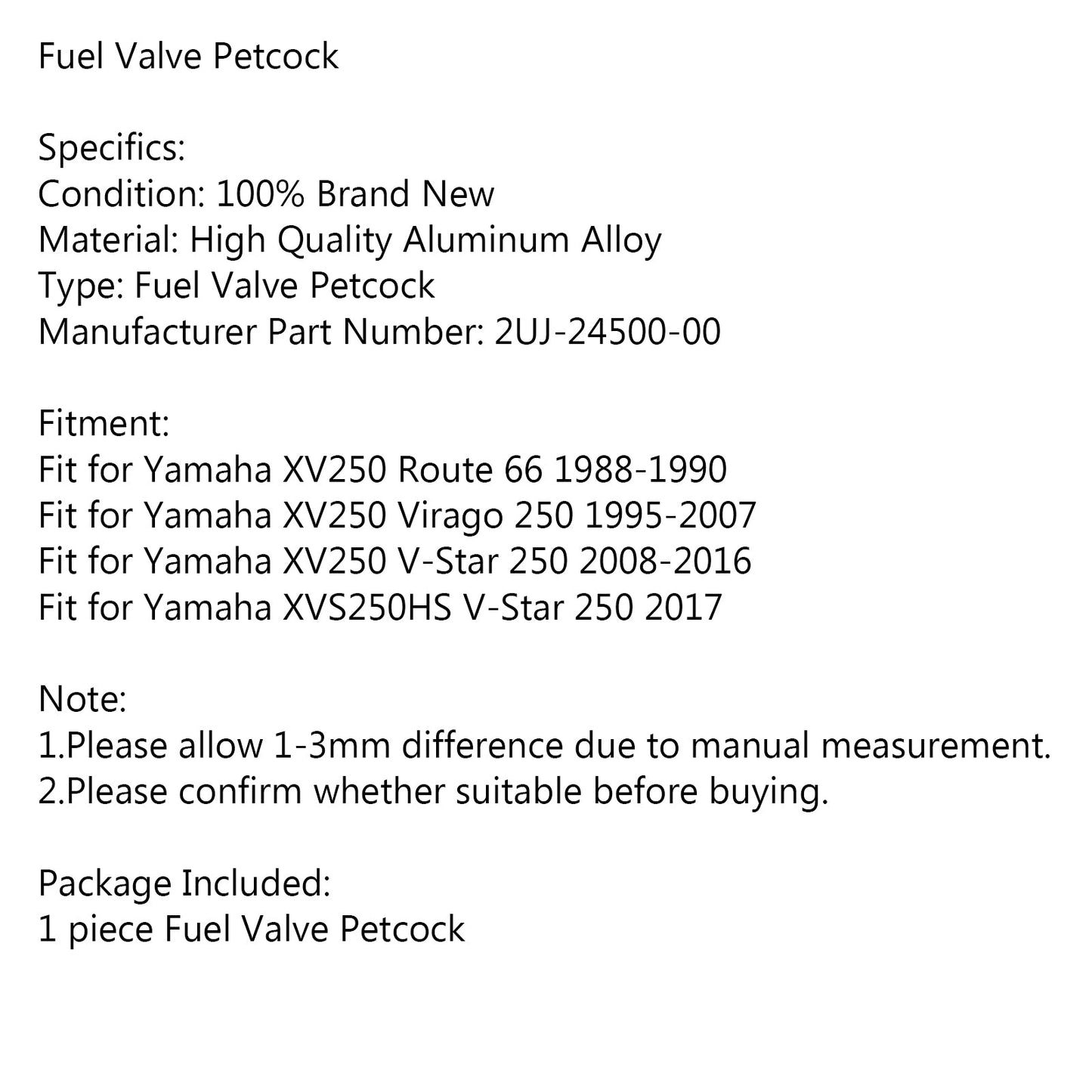 Fuel Valve Petcock For Yamaha XV250 Route 66 1988-1990 XV250 Virago 250 1995-2007 XV250 V-Star 250 2008-2016 XVS250HS V-Star 250 2017