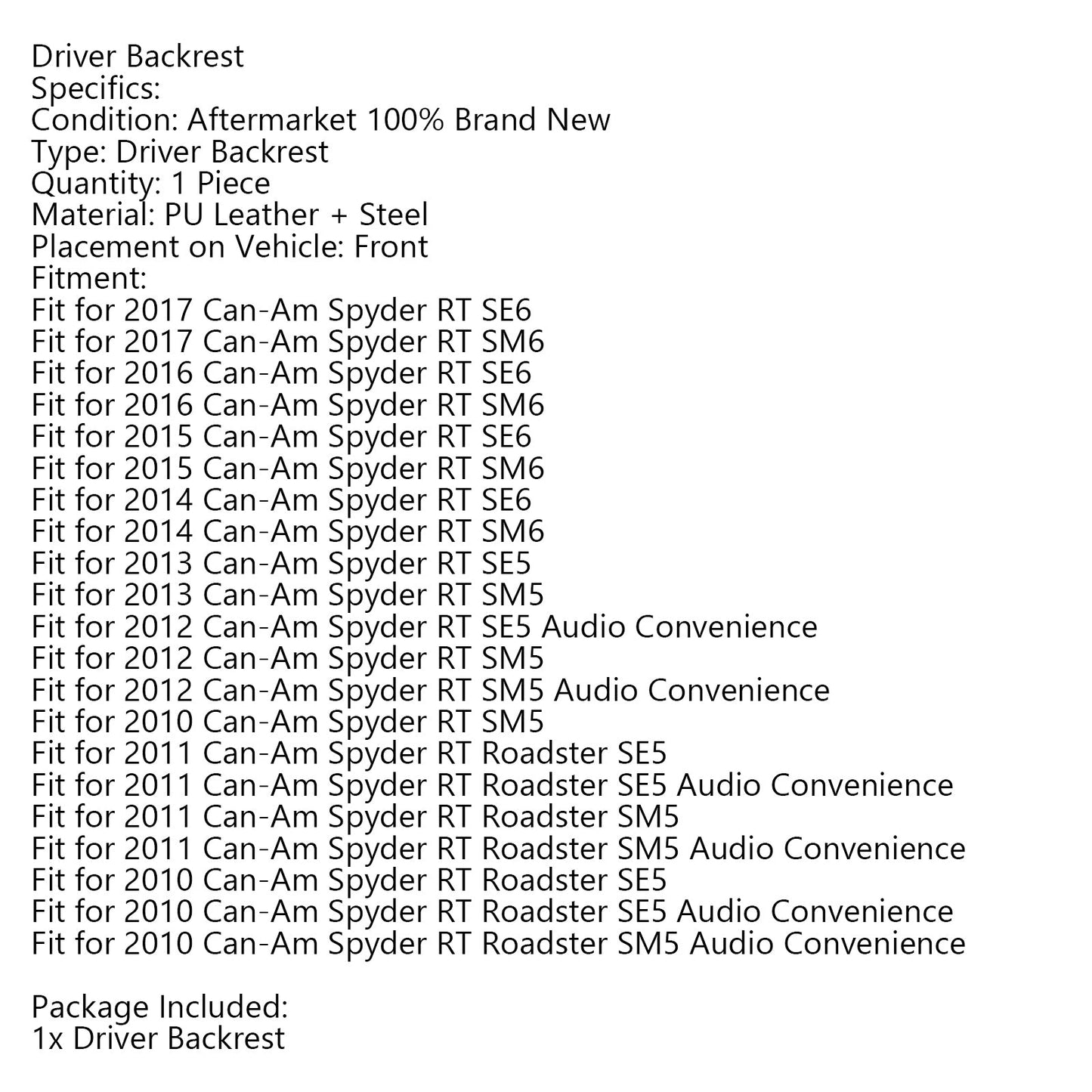 Driver Backrest For Can-am Spyder RT BLK