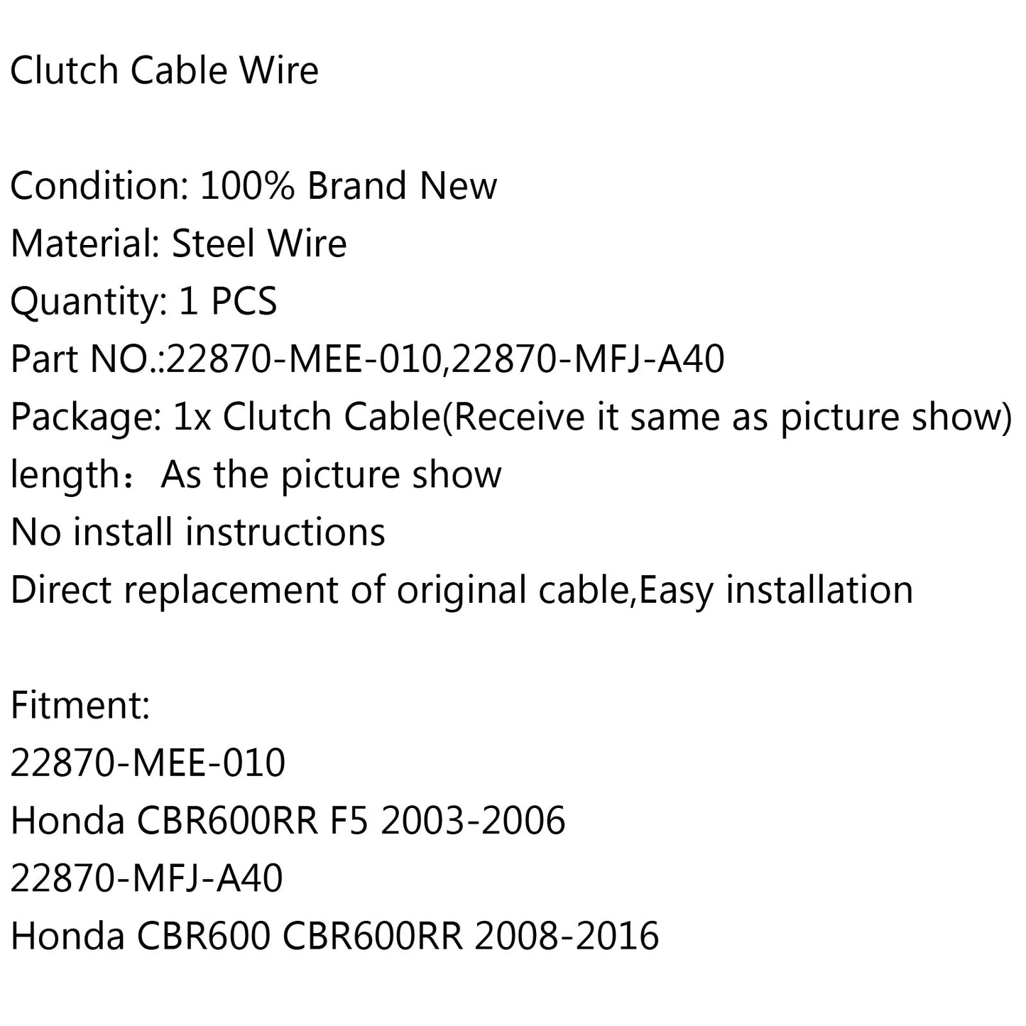 Clutch Cable 22870-MEE-010 For Honda CBR600RR F5 03-06 CBR600 CBR600RR 2008-2016