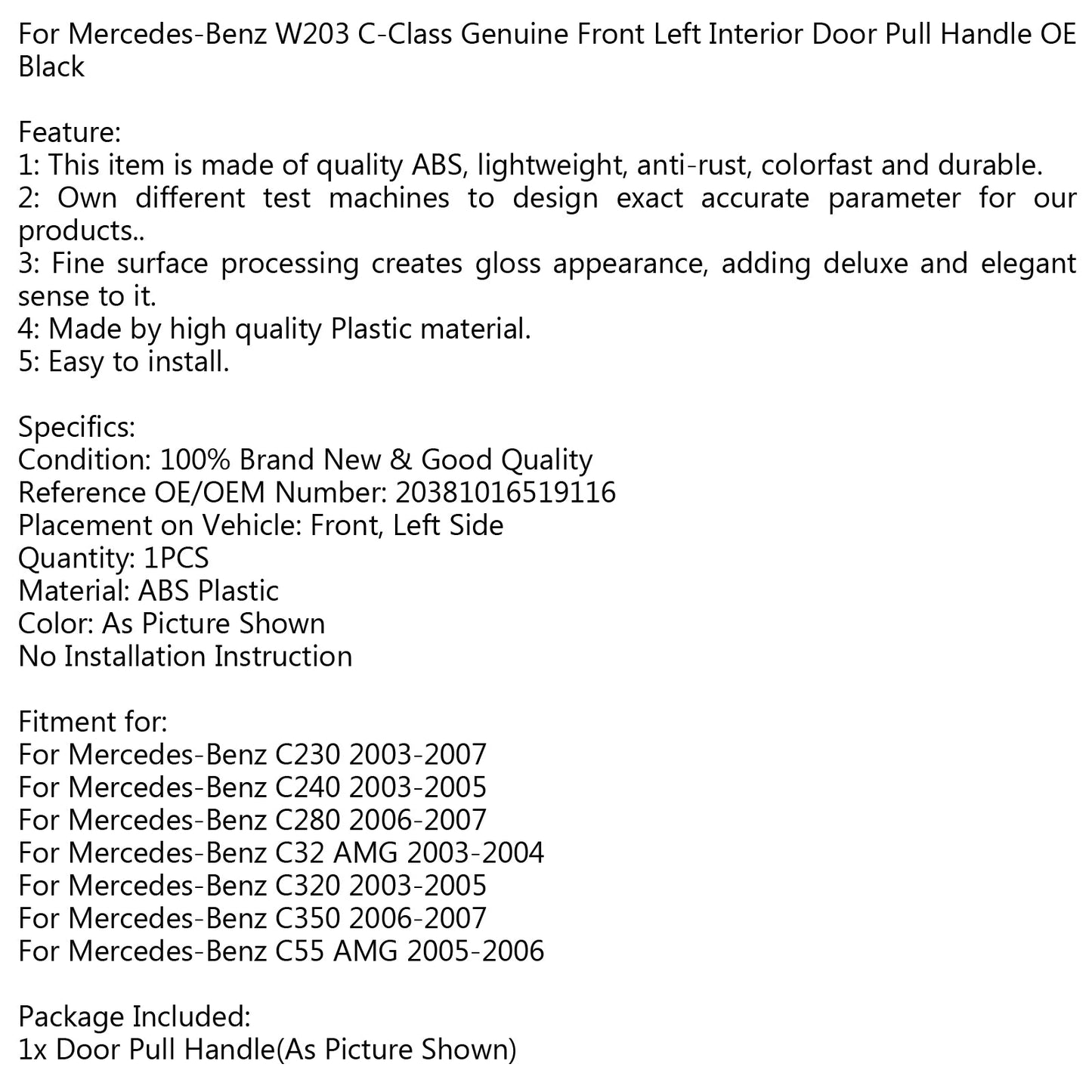Front Left Interior Door Pull Handle OE Black For Mercedes-Benz W203 C-Class
