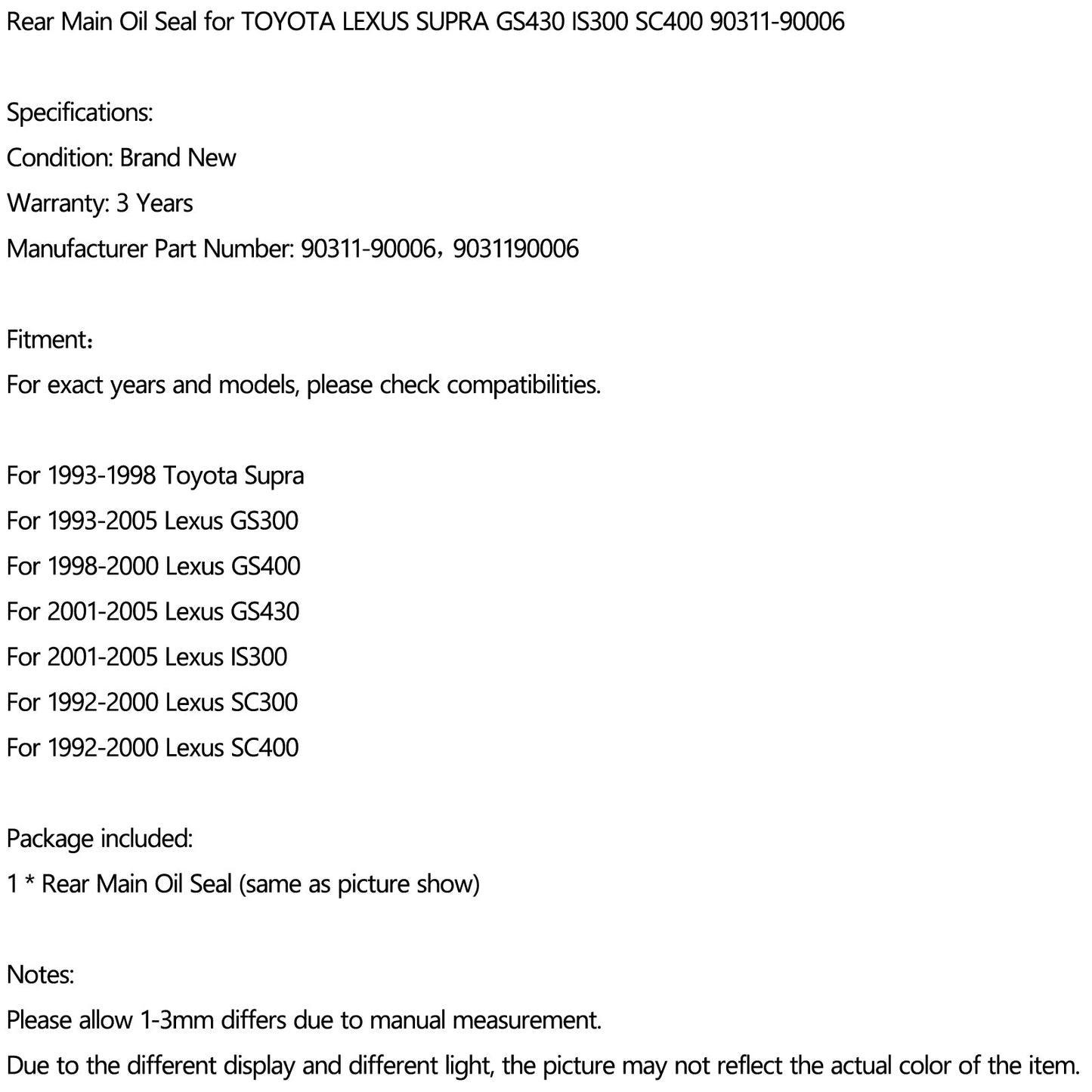Rear Main Oil Seal for TOYOTA LEXUS SUPRA GS430 IS300 SC400 90311-90006