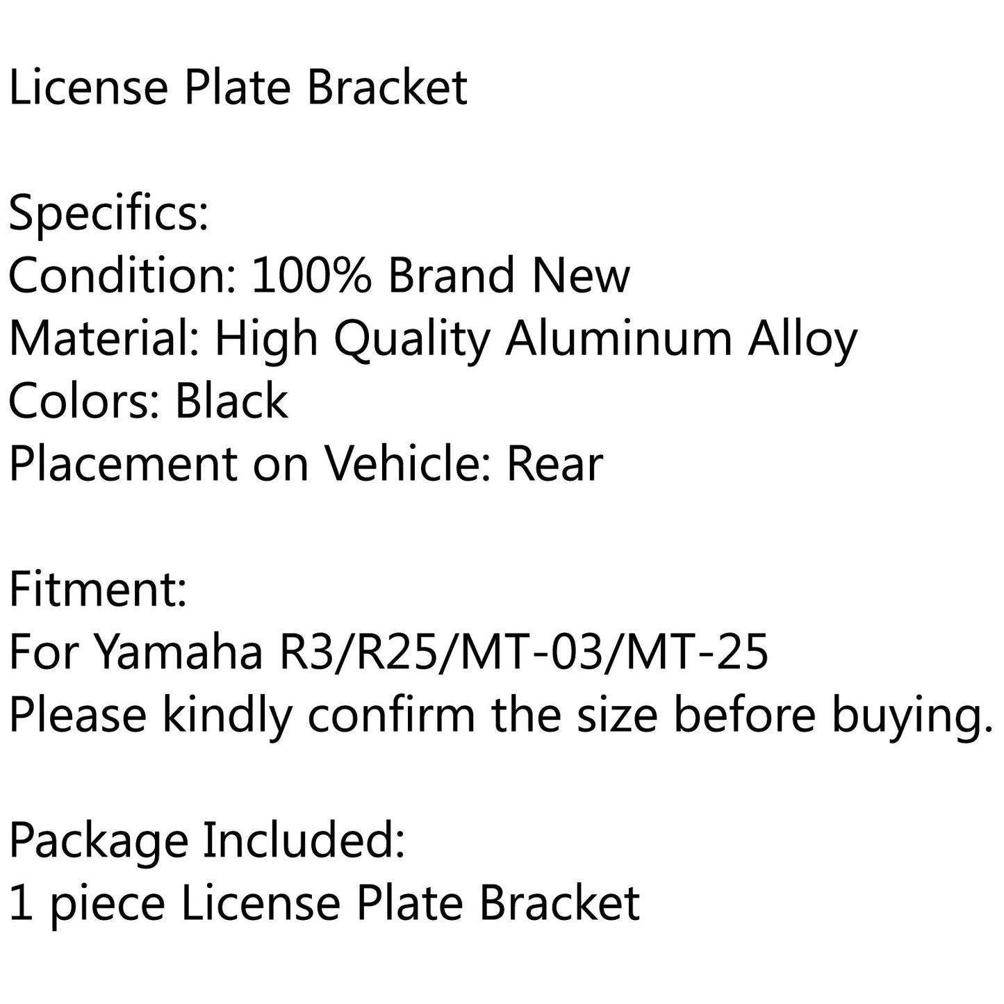 Motorcycle Aluminium Black License Plate Bracket For Yamaha R3/R25/MT-03/MT-25