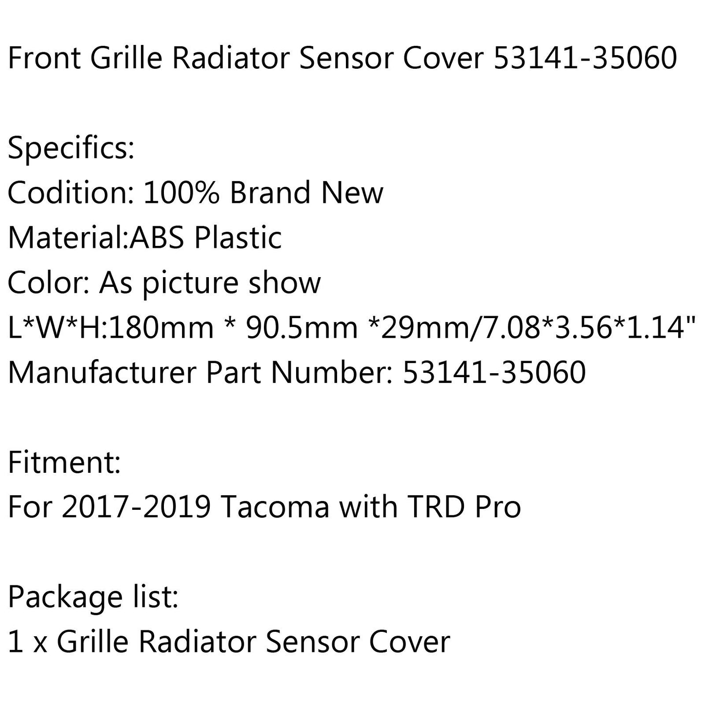 Front Grille Garnish Radiator Sensor Cover fit Tacoma TRD PRO 53141-35060