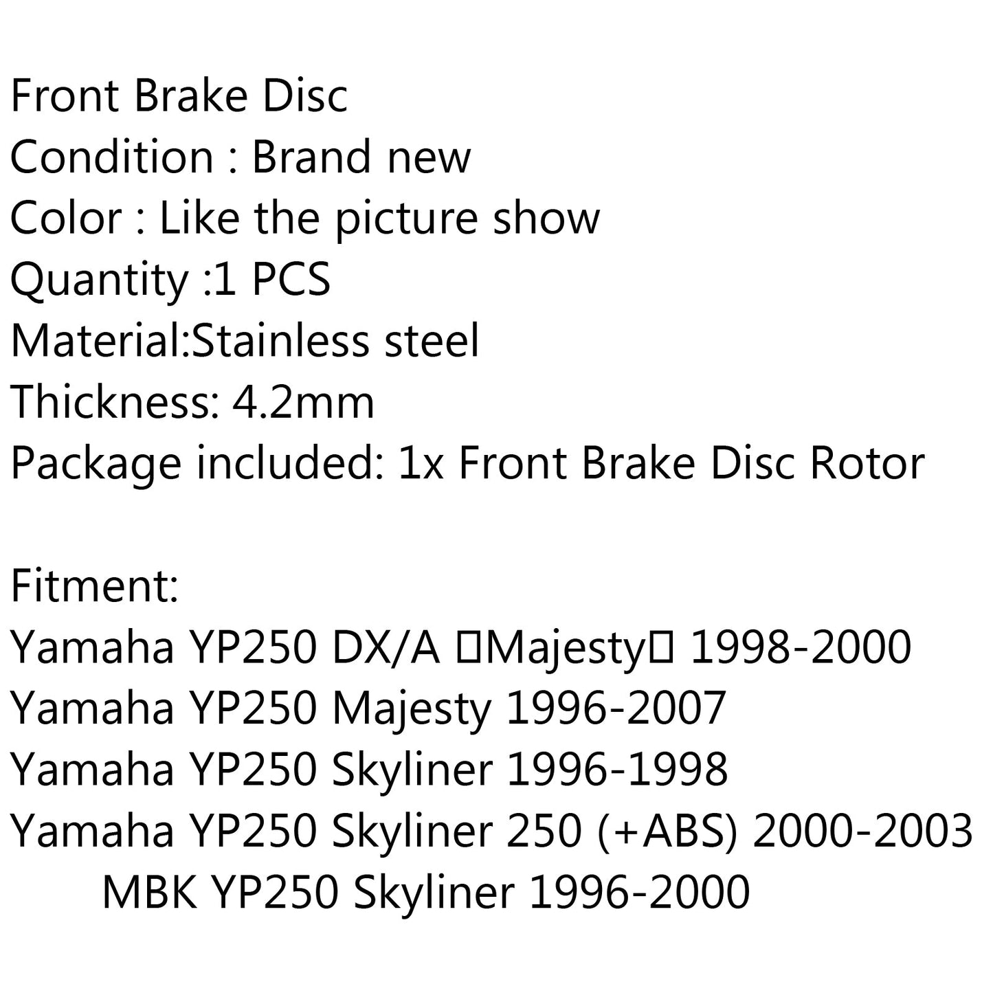 Front Brake Rotor Disc Fit for Yamaha YP250 DX/A Majesty 1996-2007