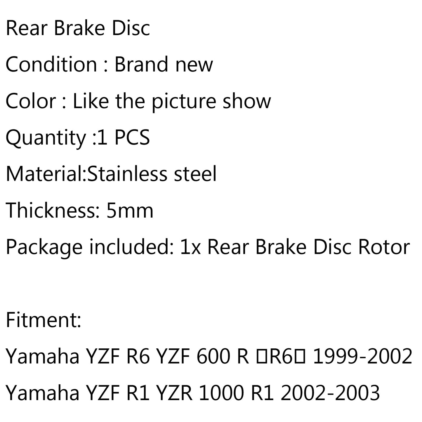 Rear Brake Rotor Disc Fit for Yamaha YZF R6 YZF600R 1999-2002 YZF R1 2002-2003