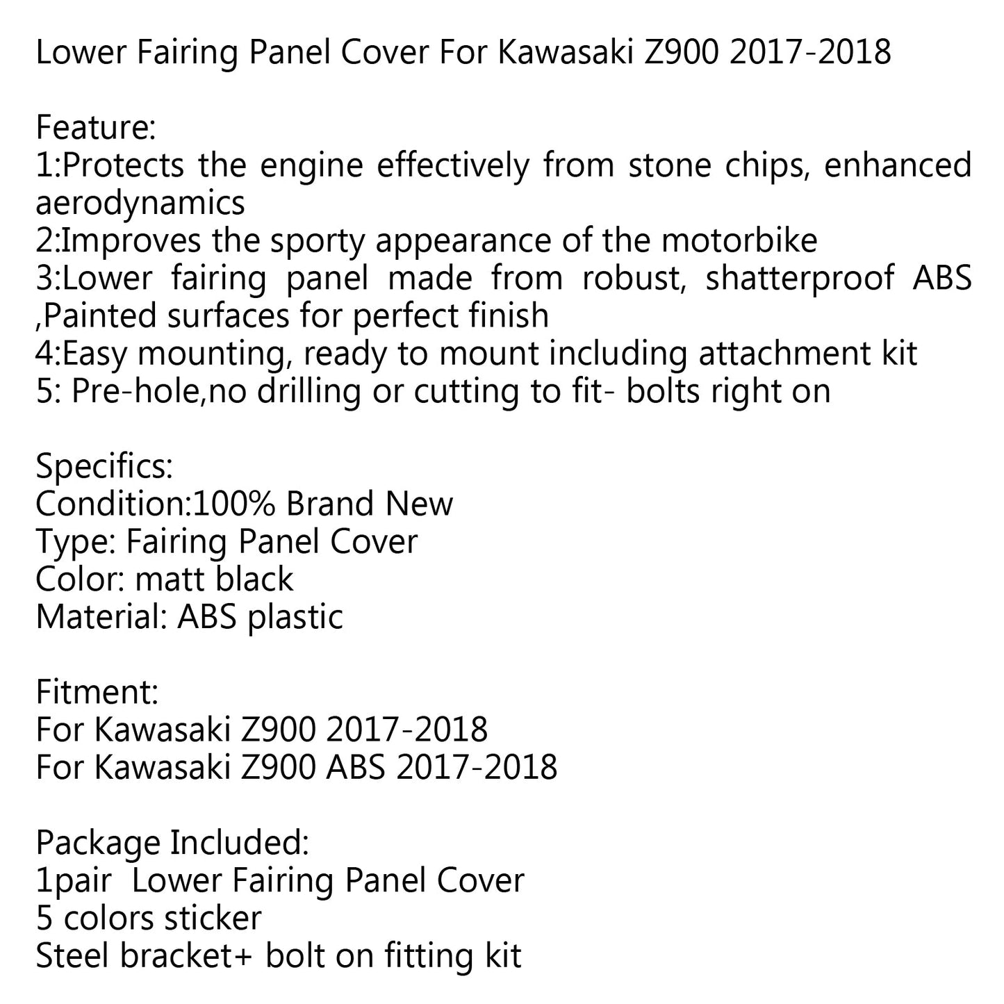 Side Lower Fairing Panel cover For Kawasaki Z900 2017-2019