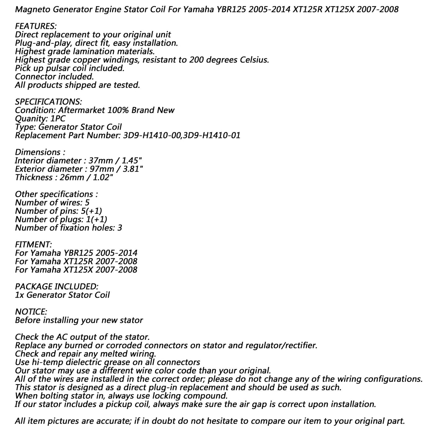 Alternator Stator For Yamaha XT125 X/R YBR125 05-14 3D9-H1410-00 3D9-H1410-01