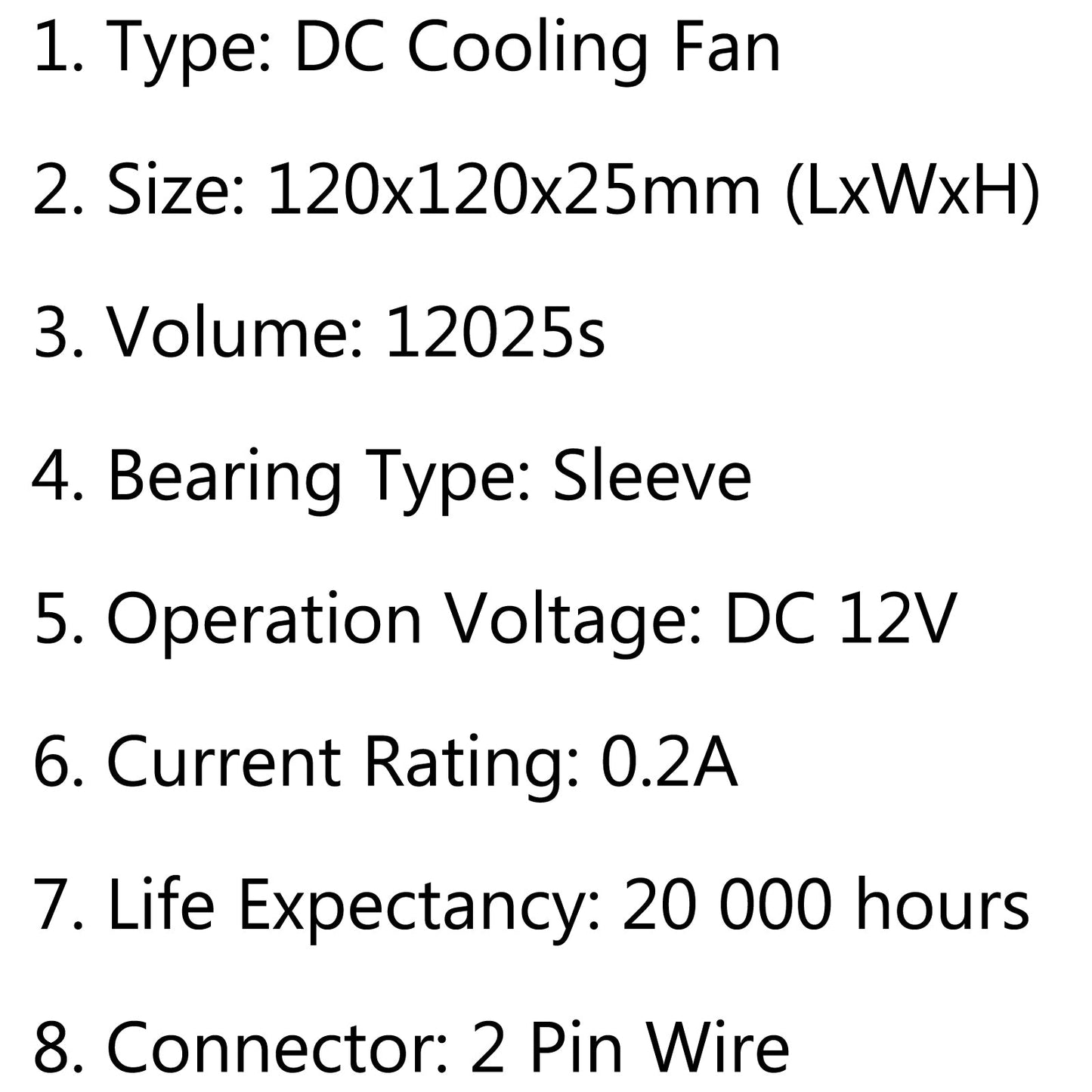 1Pcs DC Brushless Cooling PC Computer Fan 12V 12025s 120x120x25mm 0.2A 2 Pin