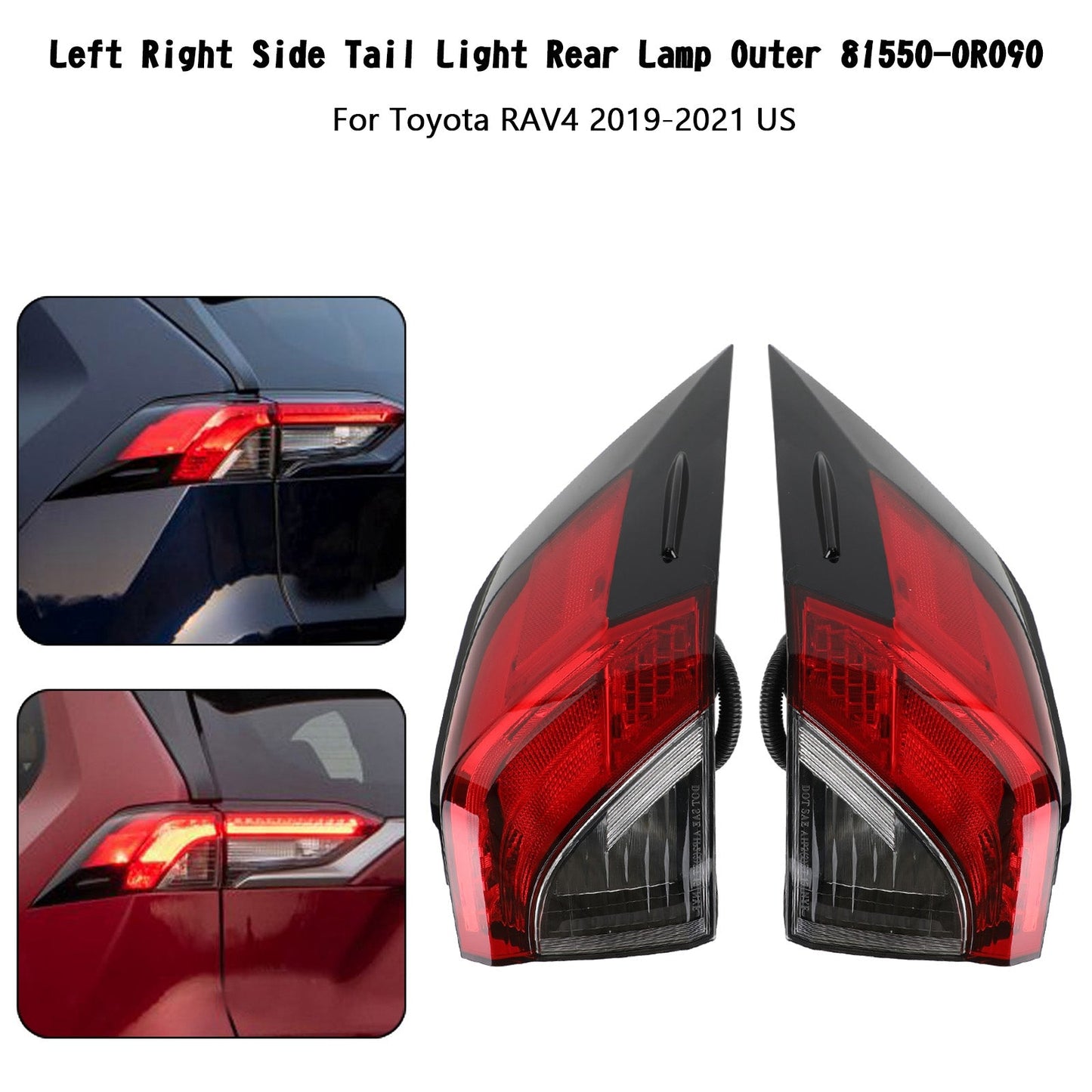 2019-2021 Toyota RAV4 Tail Light Rear Lamp Outer 81560/81550-0R090 L+R Side