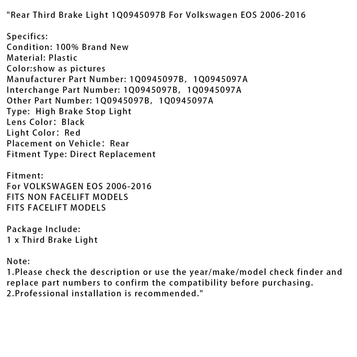 2006-2016 Volkswagen EOS Rear Third Brake Light 1Q0945097B